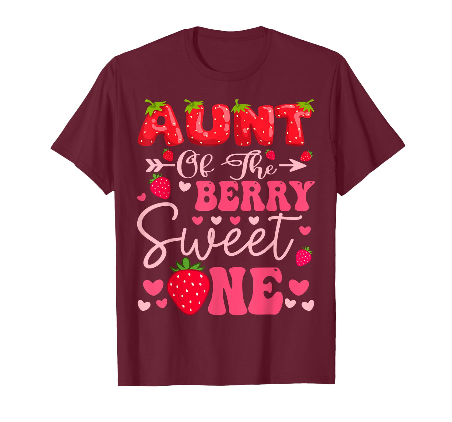 Aunt Of The Berry Sweet One Strawberry 1St Birthday Girl T-Shirt