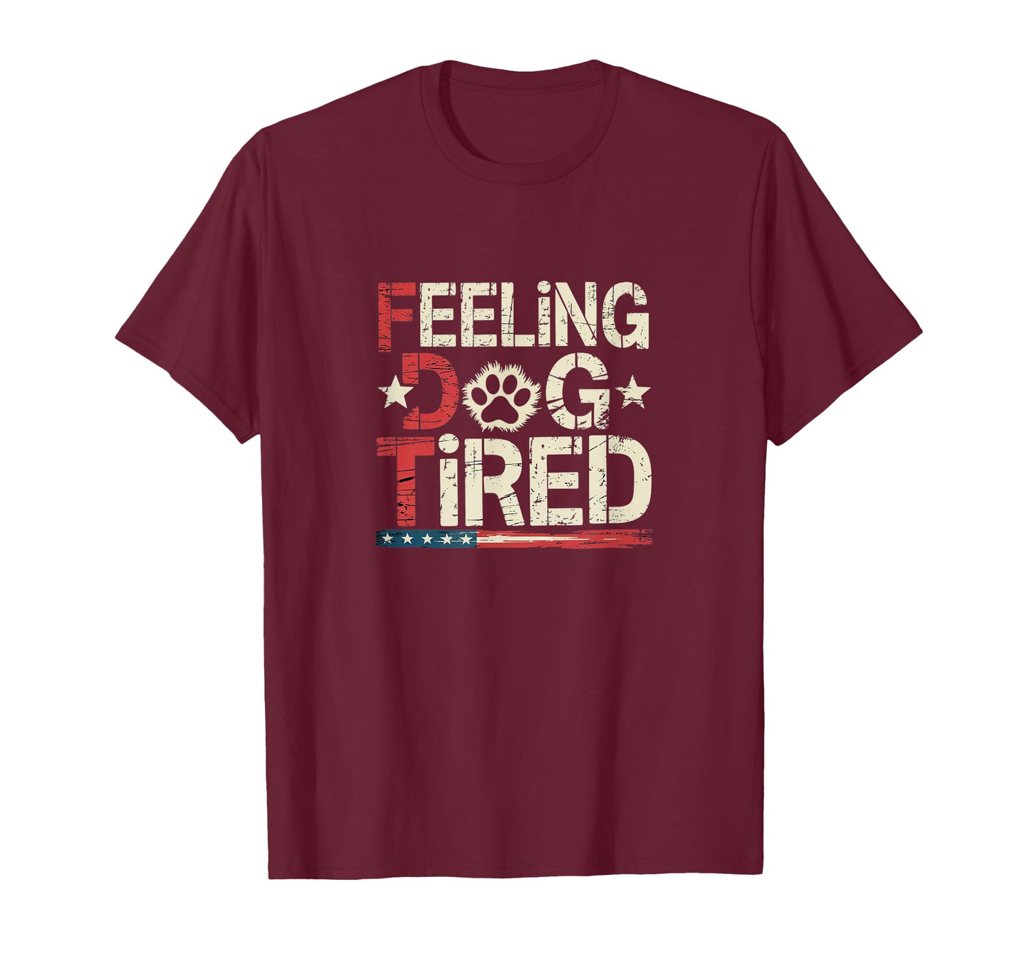 Feeling Dog Tired - American Flag T-Shirt