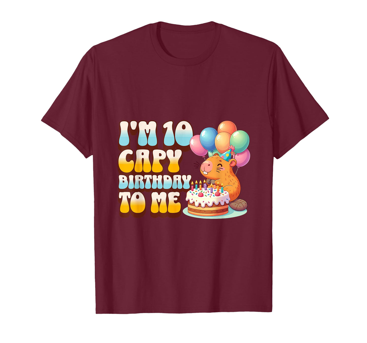 I'm 10 Capy Birthday To Me 10th Capybara Bday Party Kids T-Shirt