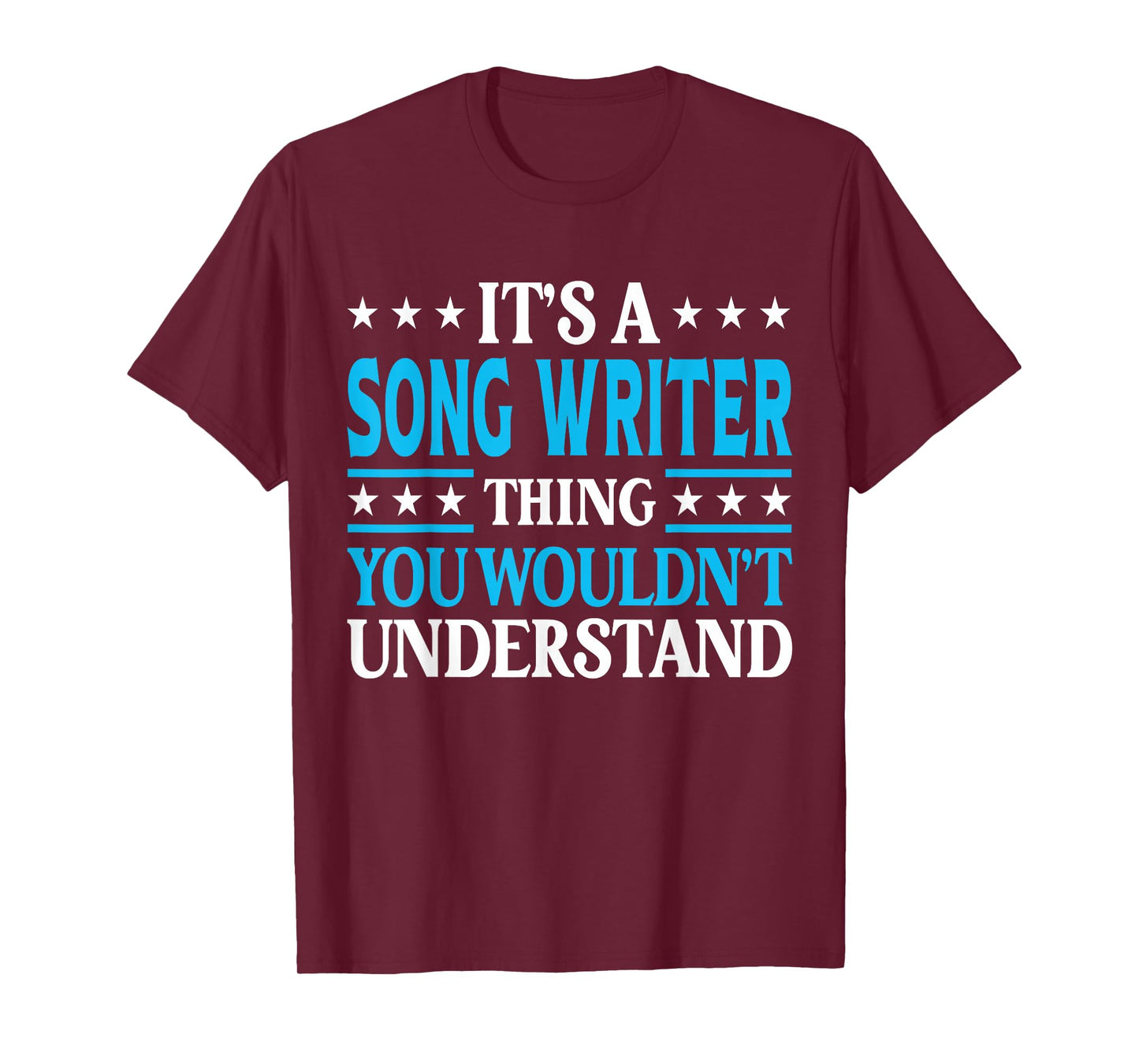 Song Writer Thing Job Title Employee Funny Song Writer T-Shirt