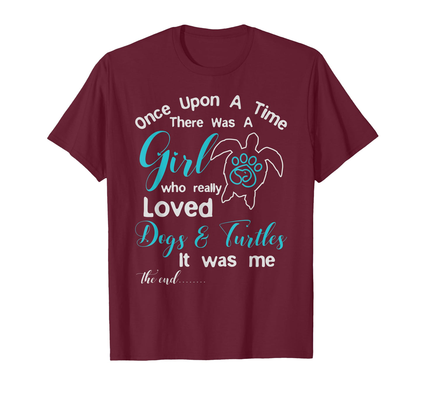 There Was A Girl Who Really Loved Dogs & Turtles design T-Shirt