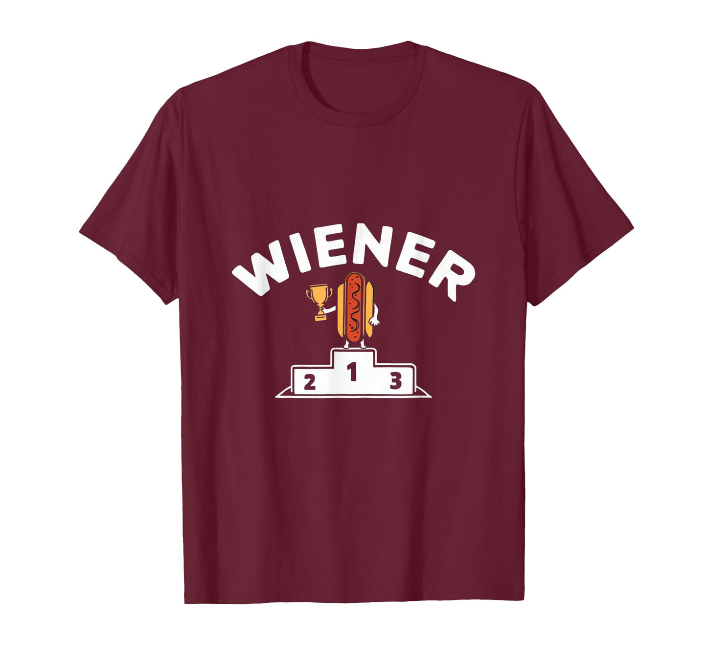 Wiener Winner Hot Dog Trophy T-Shirt