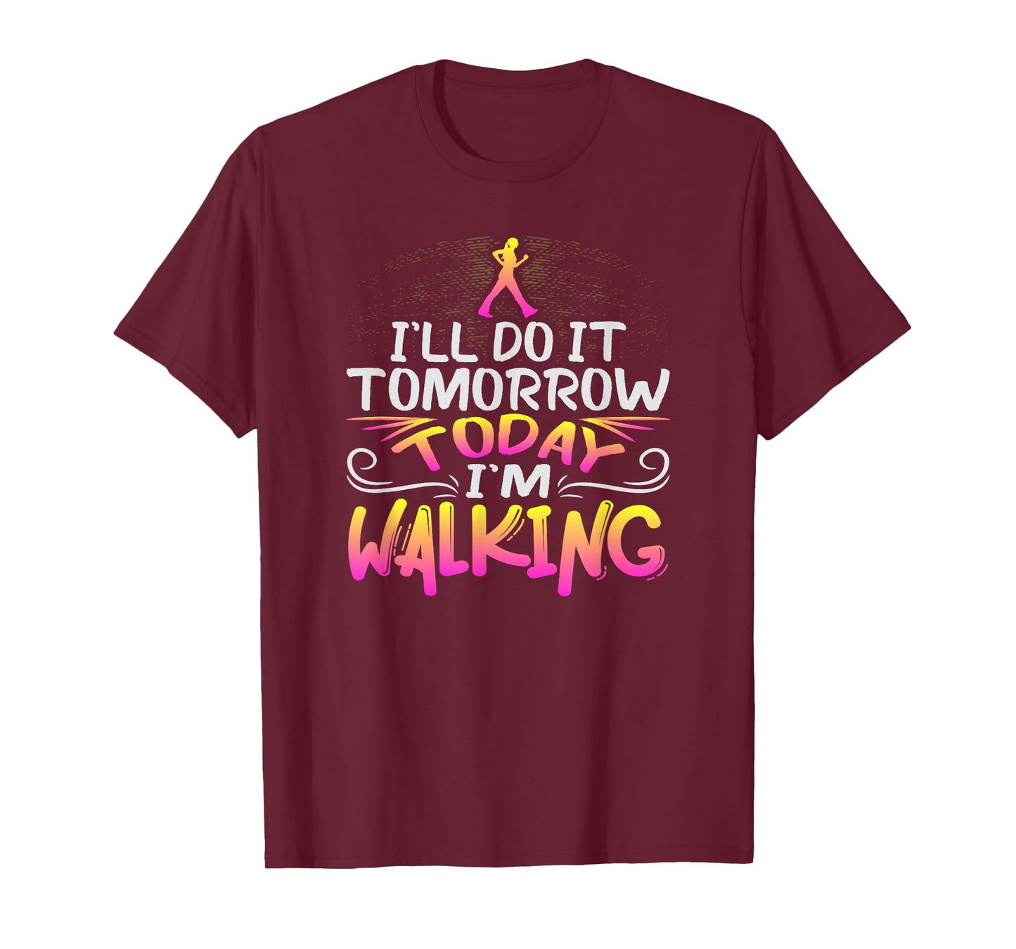 Funny Walking Exercise Design for Healthy Walker T-Shirt