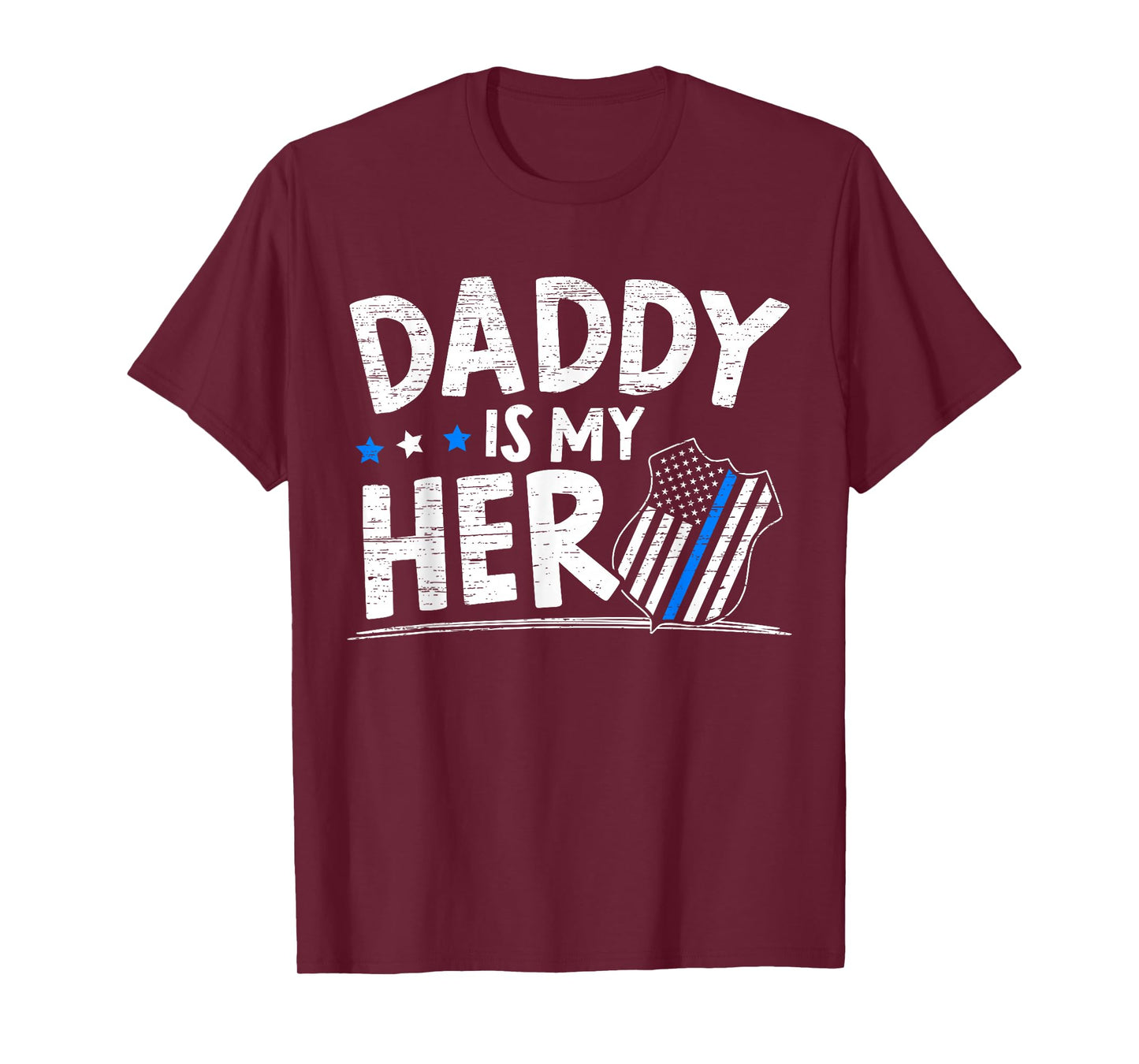 Daddy Is My Hero Kids Police Thin Blue Line Law Enforcement T-Shirt