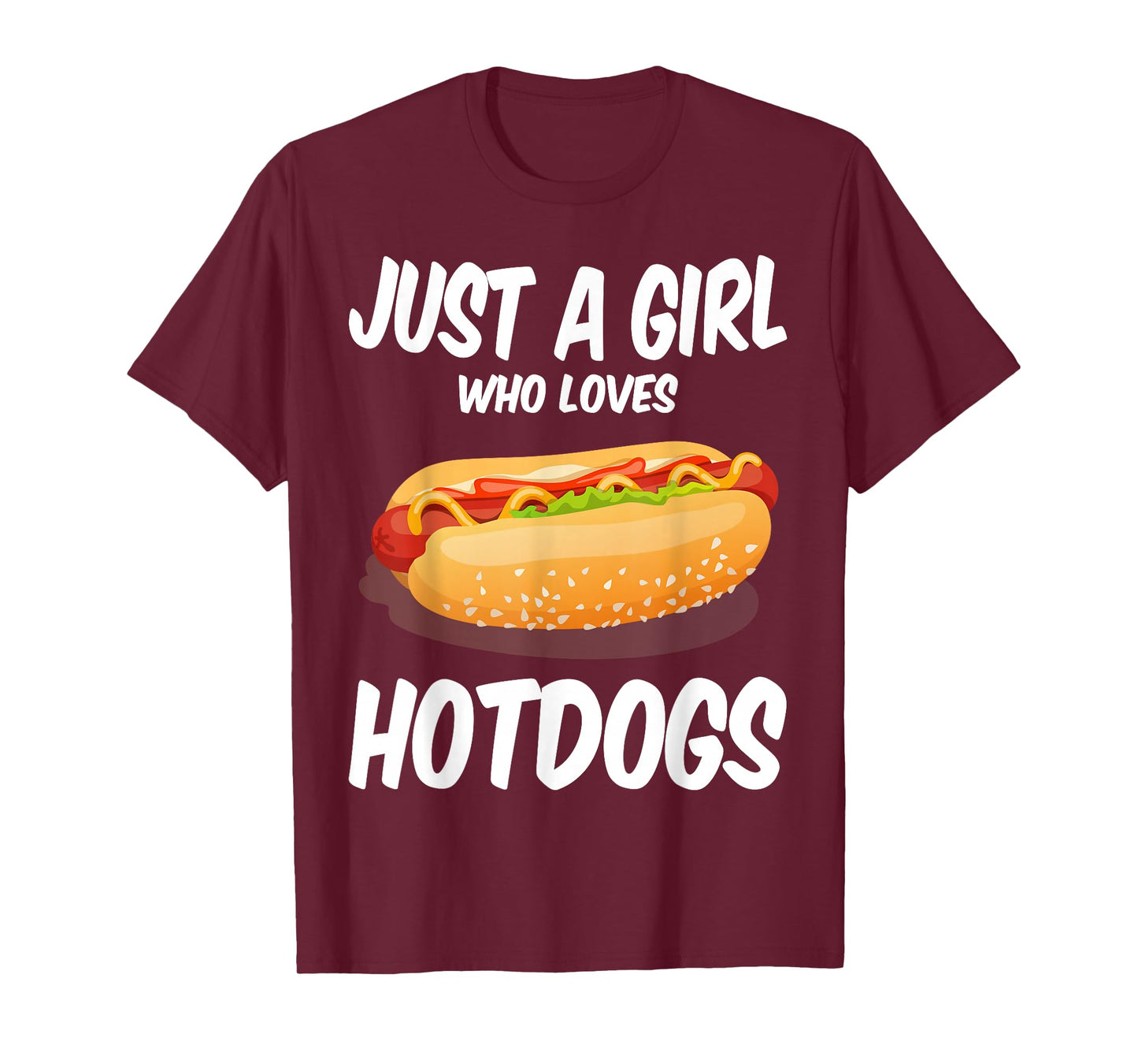 Just a Girl Who Loves Hotdogs Cuts Hot Dog Birthday Girls T-Shirt