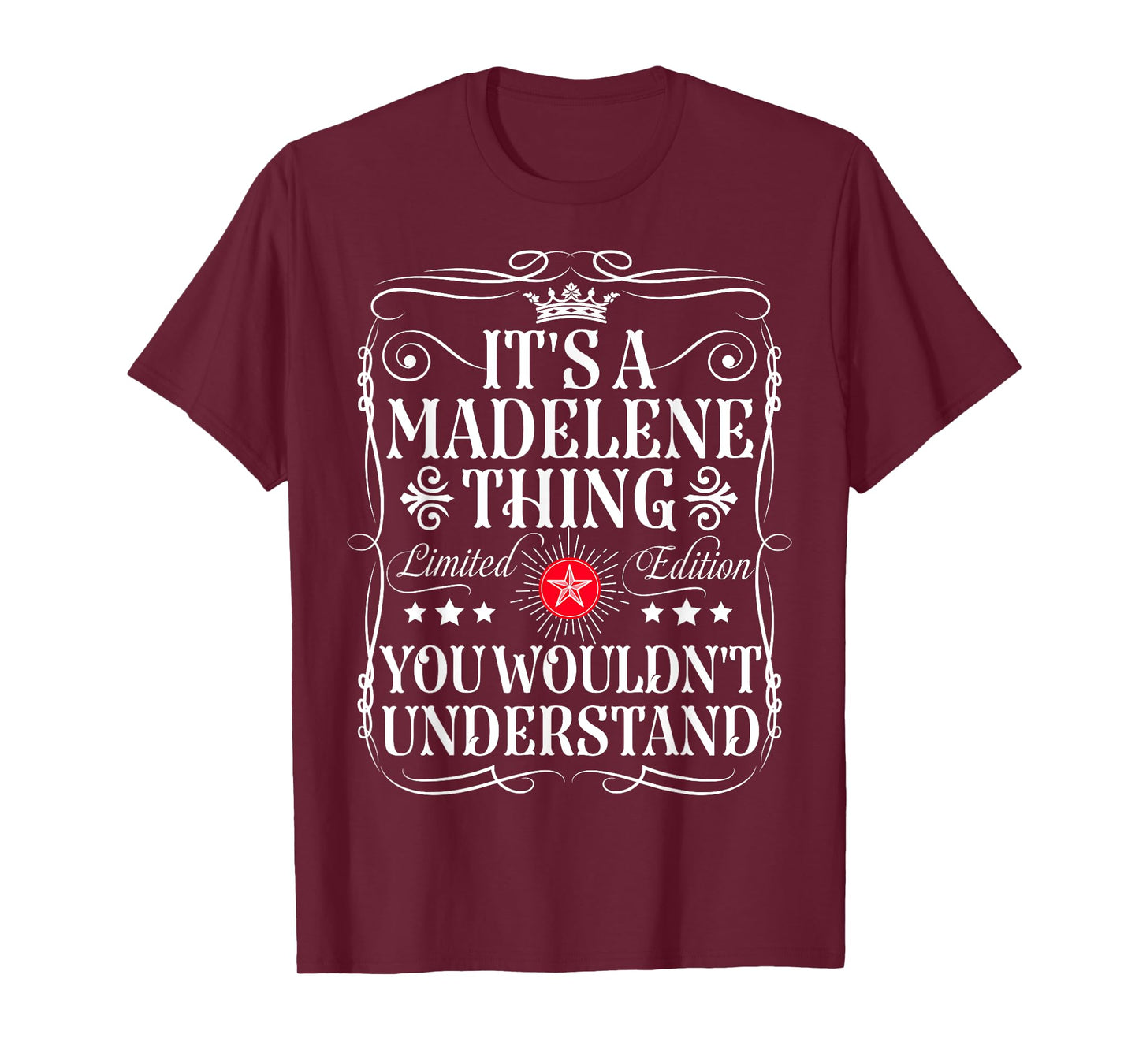 Madelene Name Its A Madelene Thing You Wouldn't Understand T-Shirt
