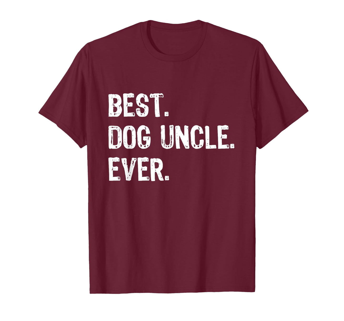 Best Dog Uncle Ever Funny Cool T-Shirt