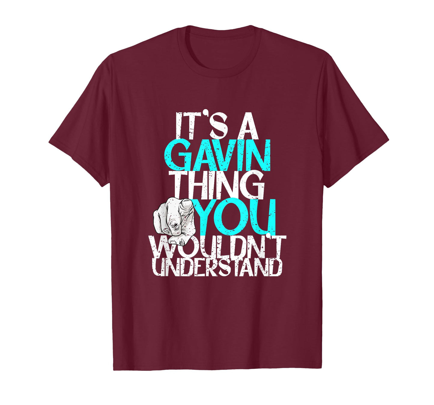 It's A Gavin Thing You Wouldn't Understand T-Shirt