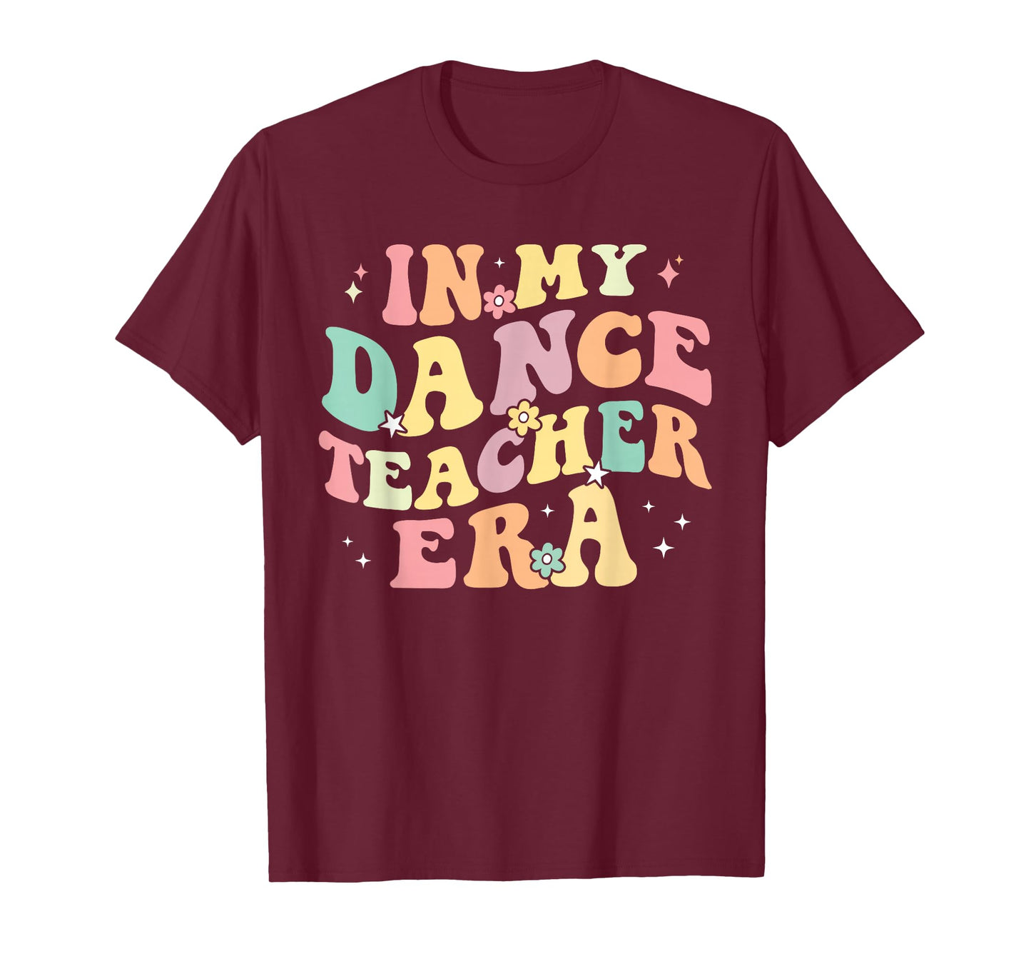 in My Dance Teacher Era Cute Back to School Dance Instructor T-Shirt