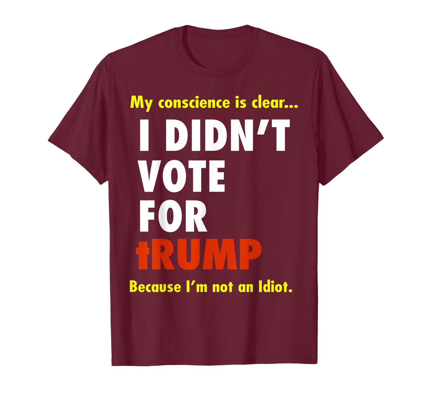 Funny I Didn't Vote For Trump Tee Shirt, Unisex-Adults, Black, Small, Short Sleeve, T-Shirt