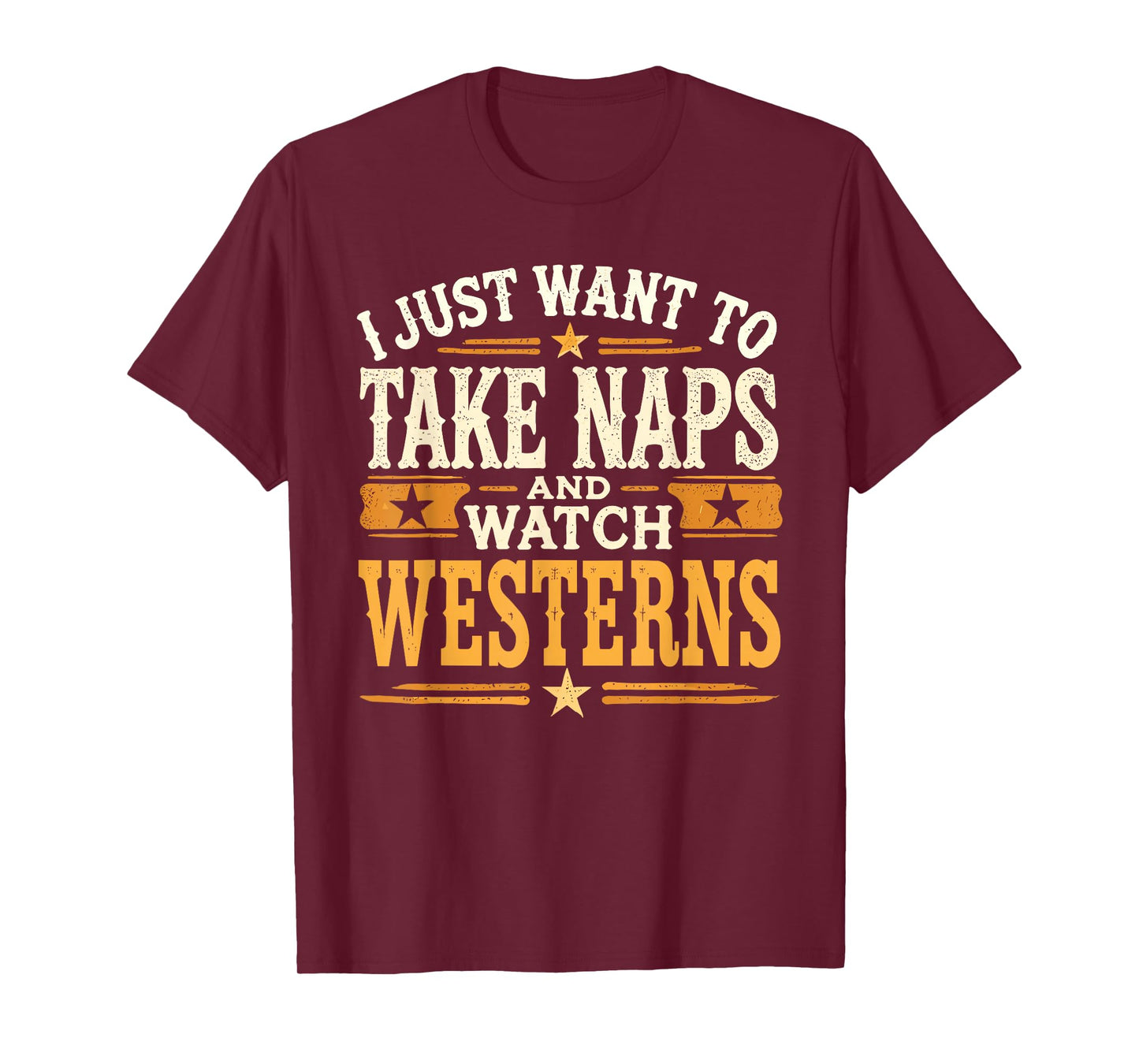 Take Naps And Watch Westerns Cowboy Boots Country Style T-Shirt