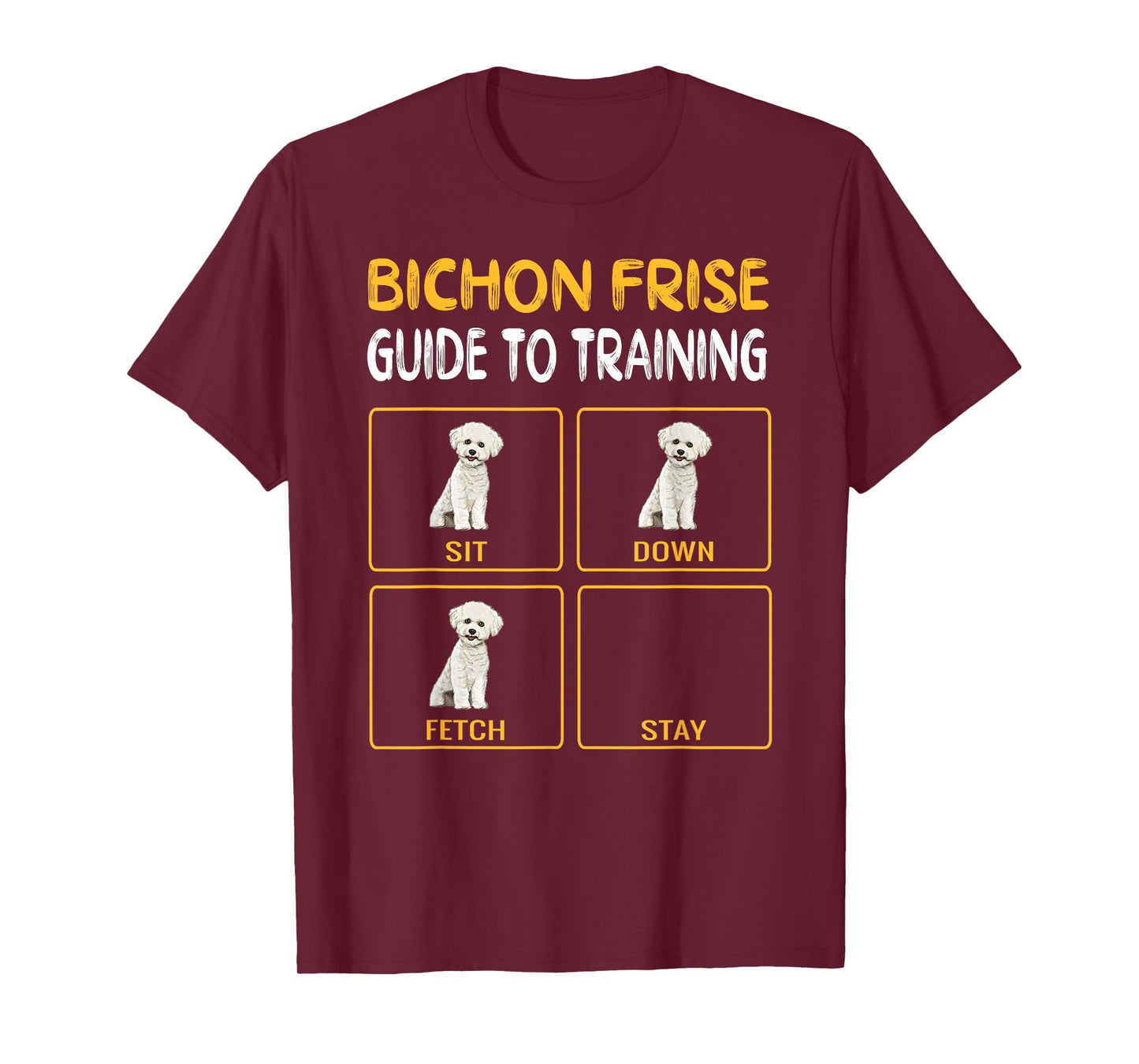 Bichons Frise Guide To Training Dog Obedience T-Shirt