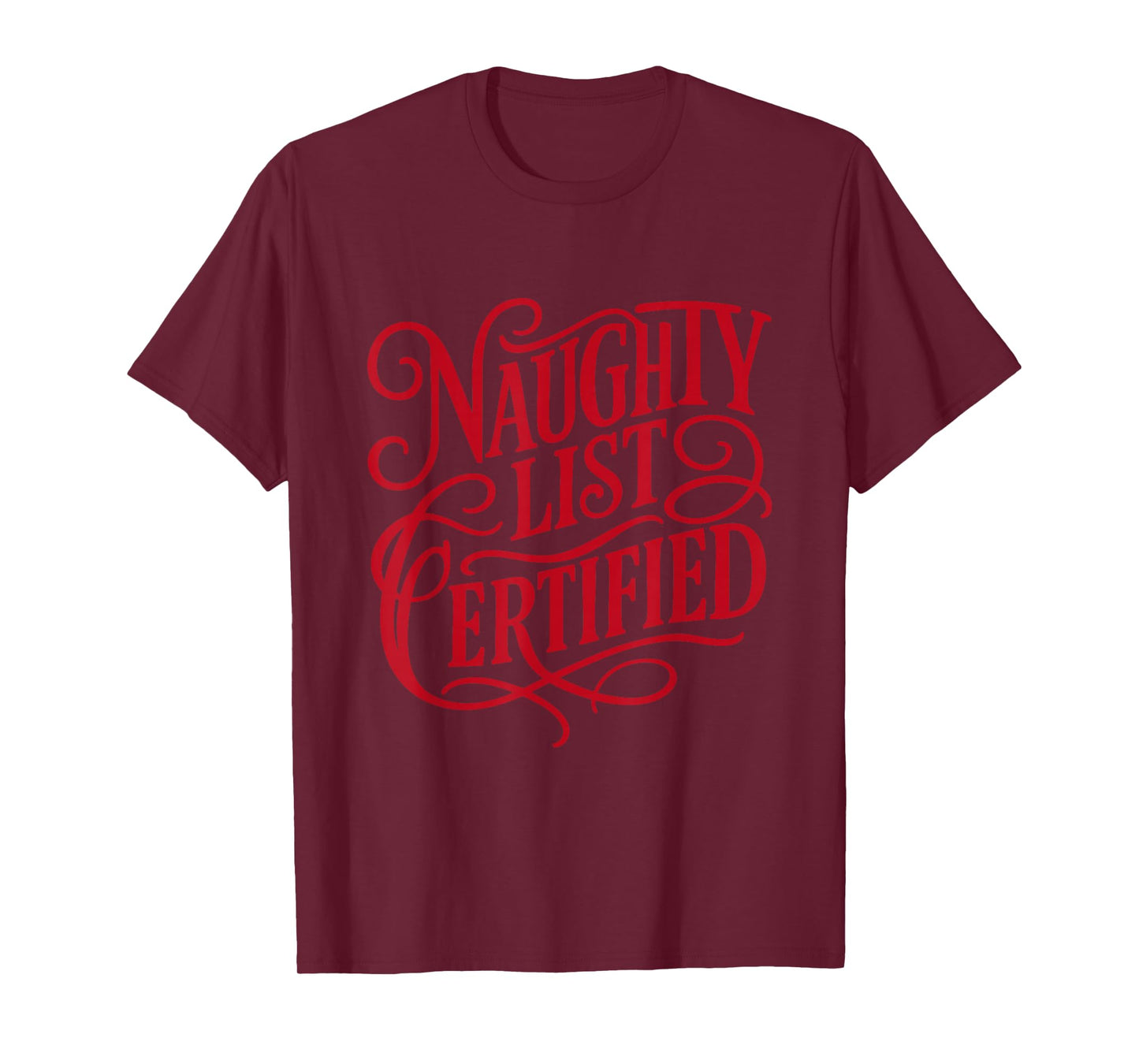 Cool Naughty List Certified Speech T-Shirt