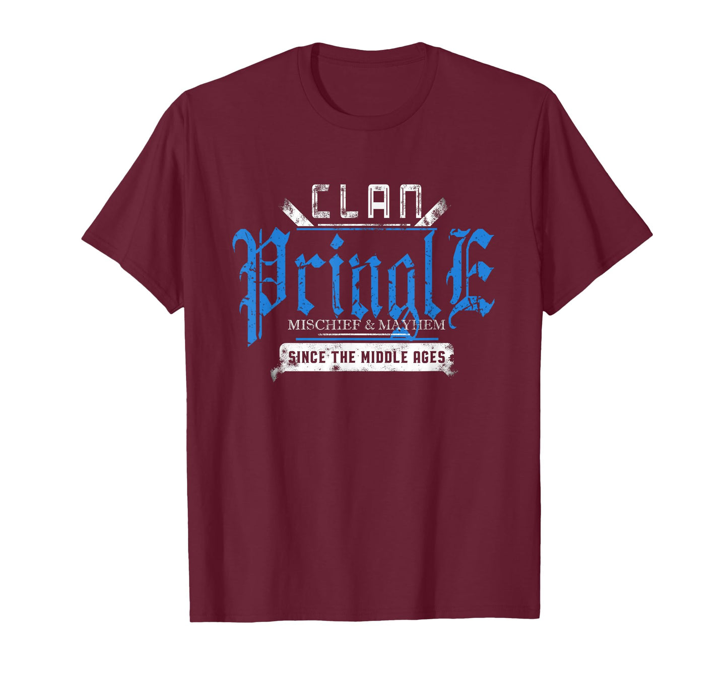 Clan Pringle Mischief and Mayhem Since The Middle Ages T-Shirt
