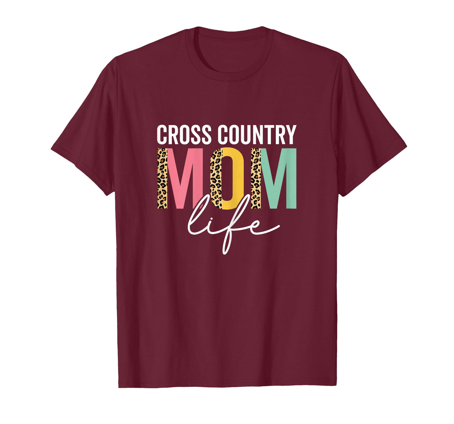 Cross Country Mom Life Funny Mom Leopard Cross Country Mama T-Shirt
