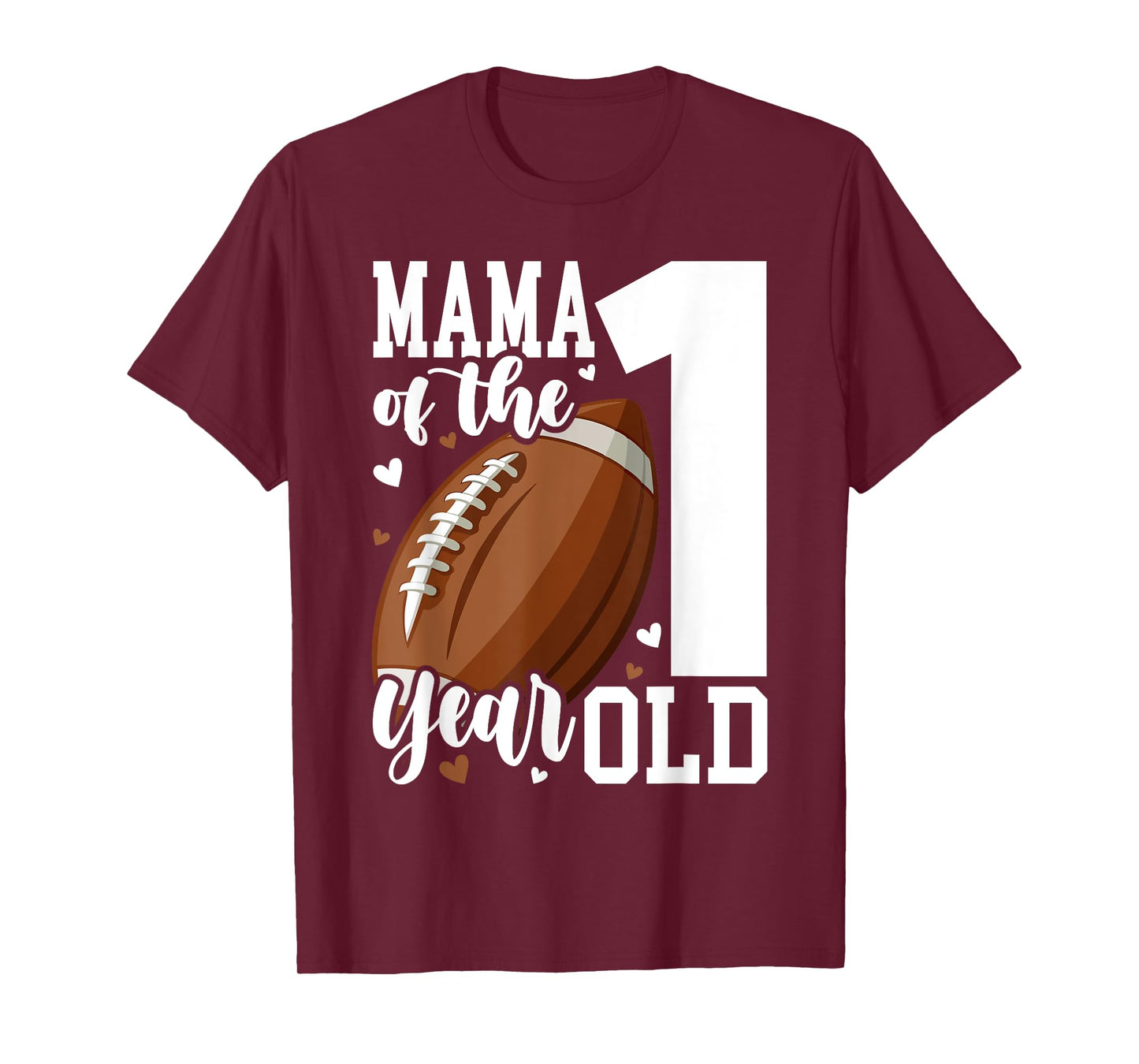 Mama of the 1 Year old Football 1st Year Down Birthday T-Shirt