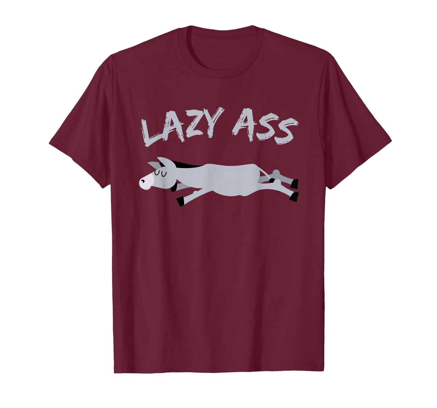 FUNNY LAZY ASS DONKEY BURROW T-Shirt