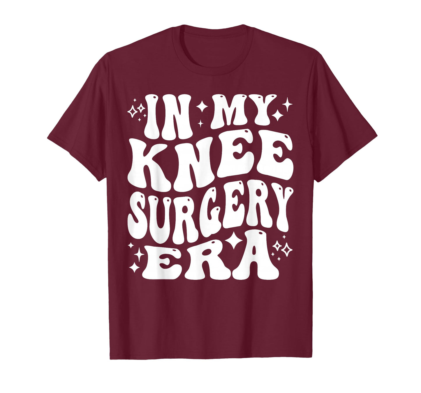in My Knee Surgery Era, Get Well Soon, Arthroplasty Recovery T-Shirt