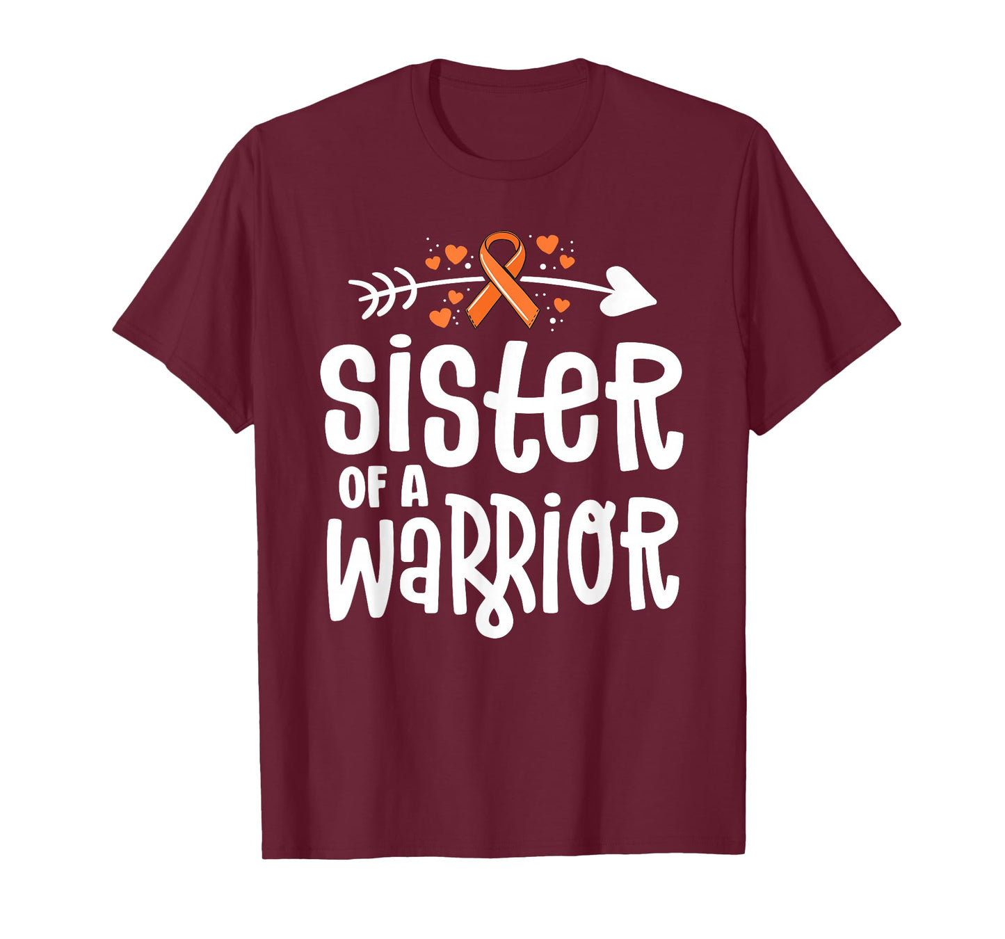 Sister of a Warrior Orange Family Leukemia Cancer Awareness T-Shirt