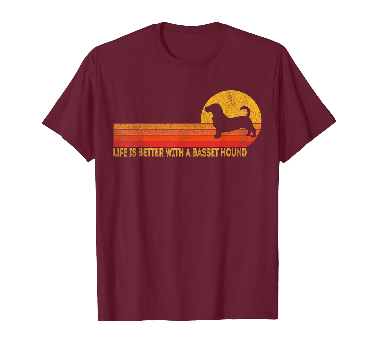 Life Is Better With A Basset Hounds Retro Basset Hound T-Shirt