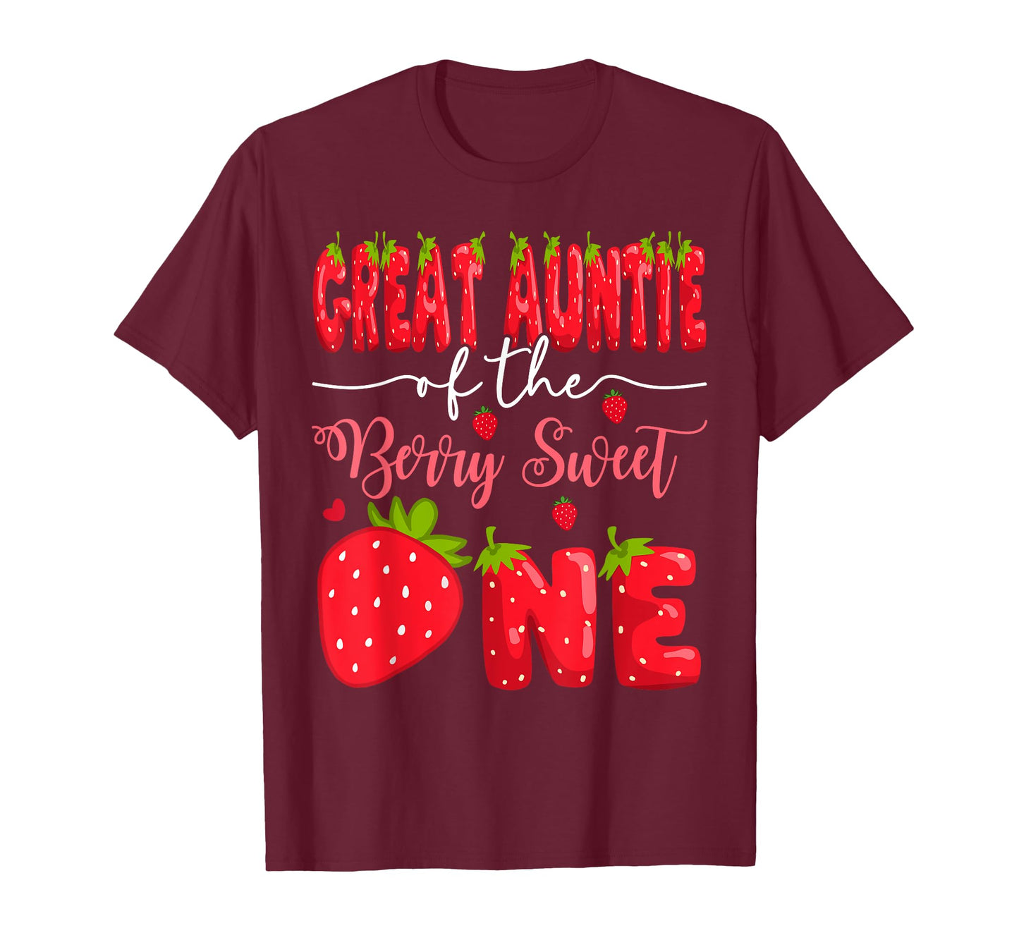Great Auntie Of The Berry Sweet One 1St Birthday Strawberry T-Shirt