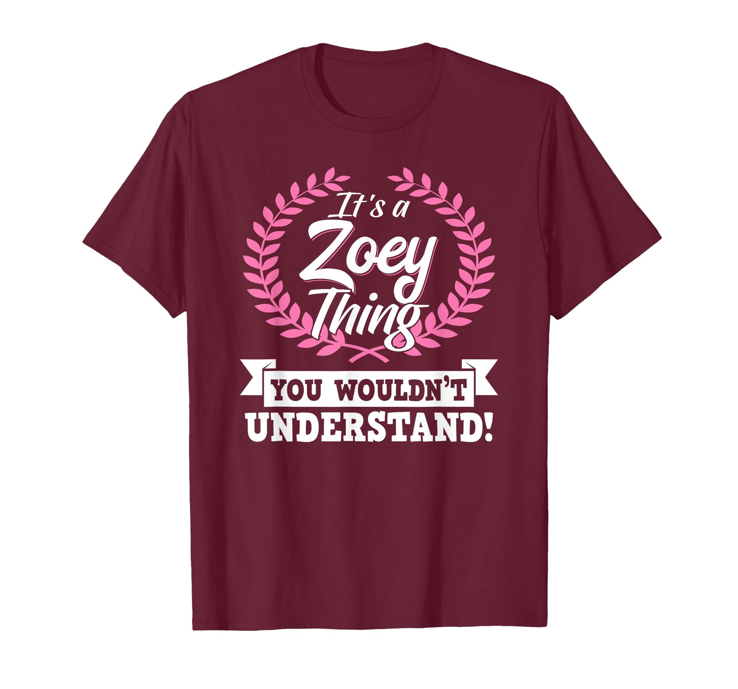 It's A Zoey Thing You Wouldn't Understand Name T-Shirt