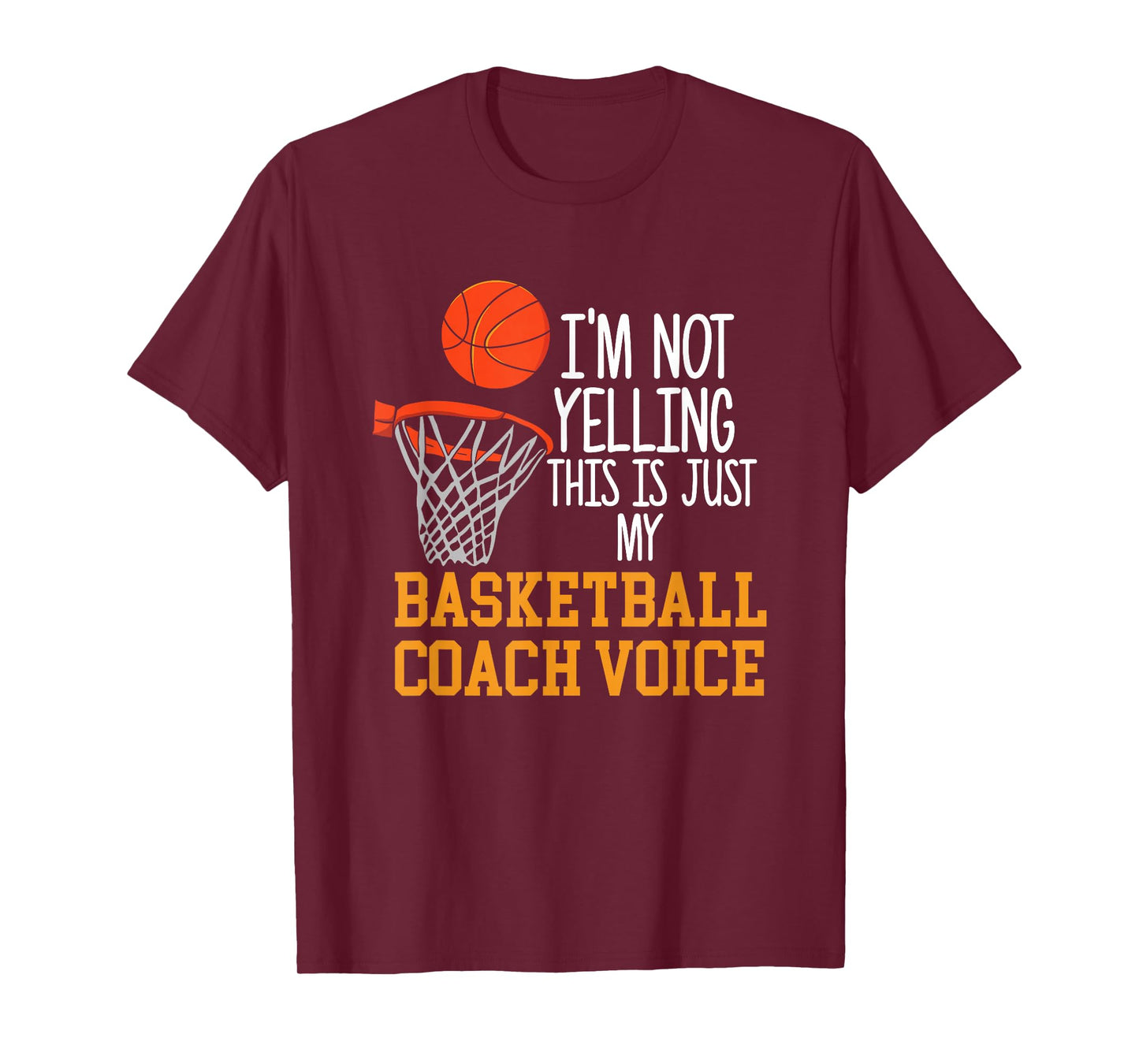 Basketball Coach Voice, Funny Basketball Coach Tshirt T-Shirt