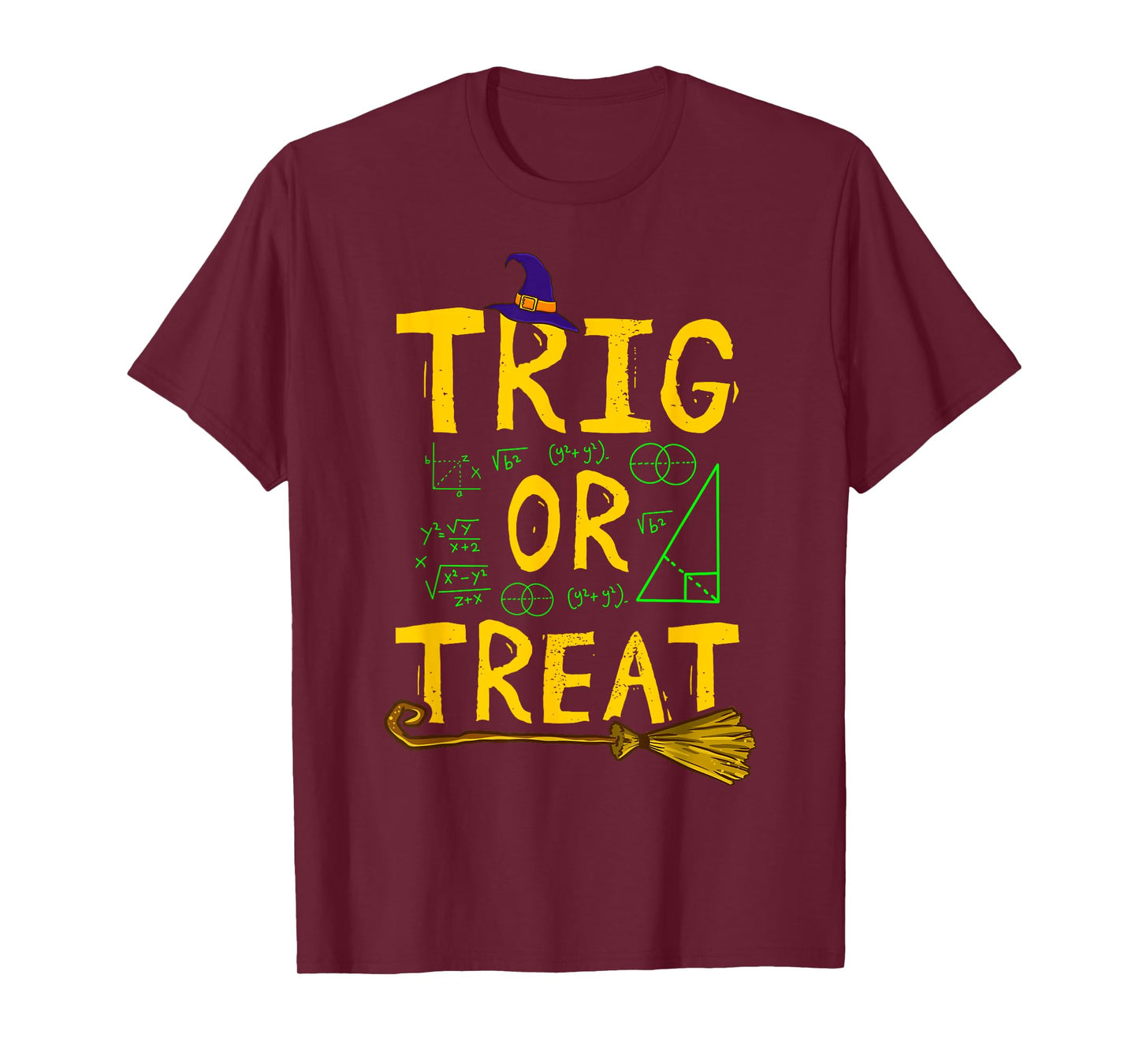 Halloween Math Teacher Trig Or Treat Student School College T-Shirt