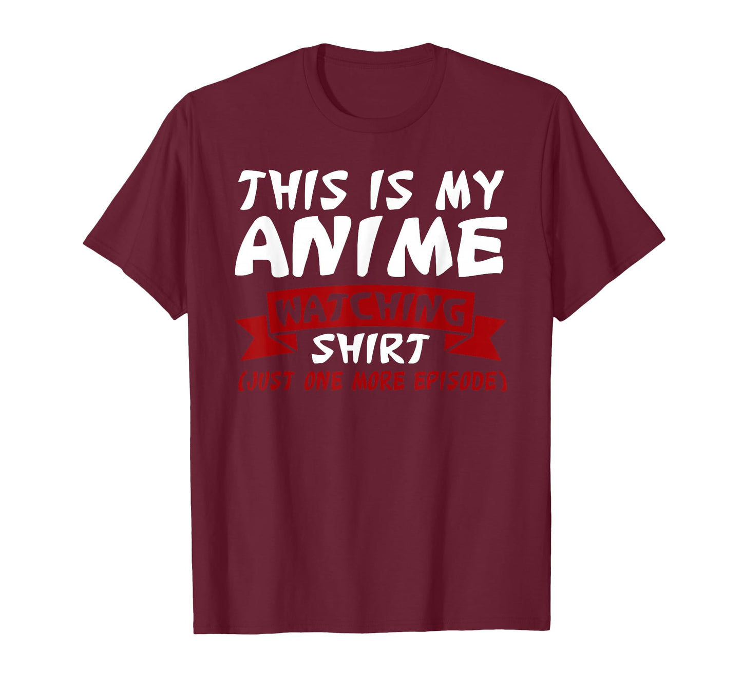 This is My Anime Watching Shirt Anime Merchandise Waifu Gift T-Shirt