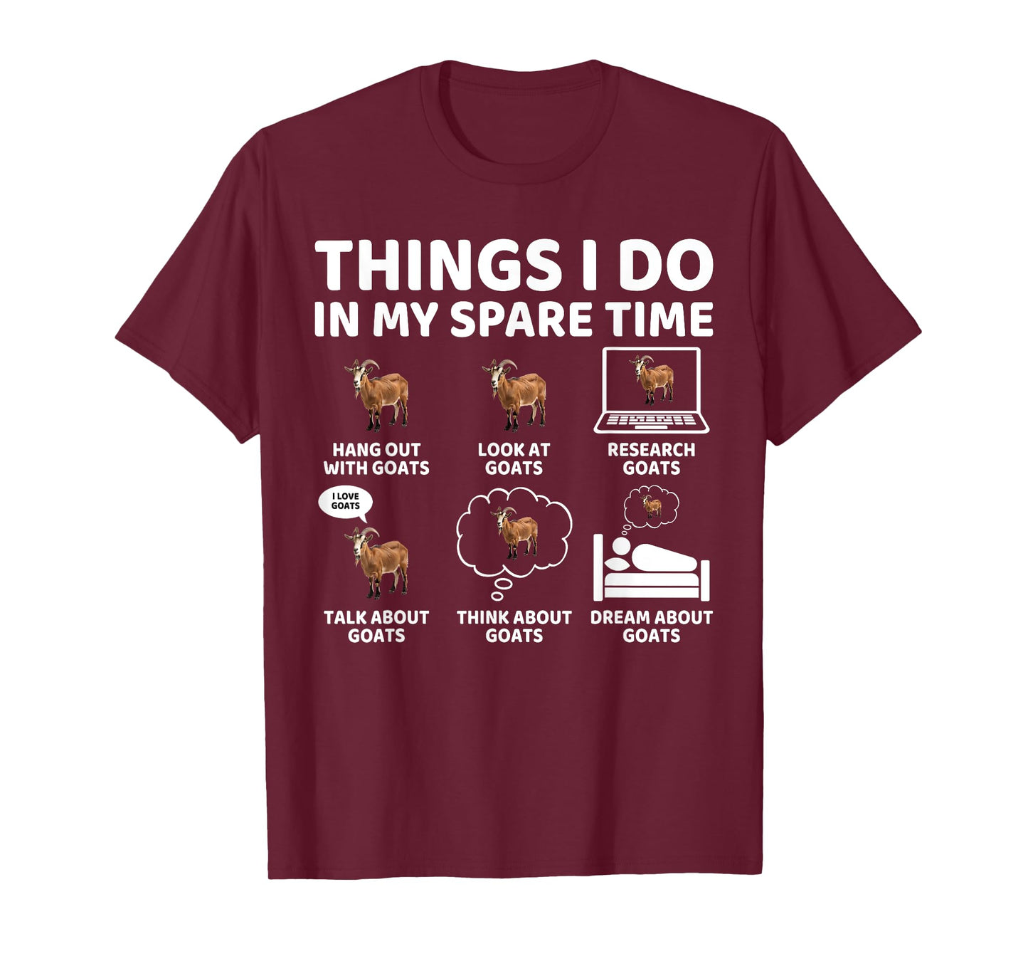 Things I Do in My Spare Time Funny Goat Lover Farmer T-Shirt