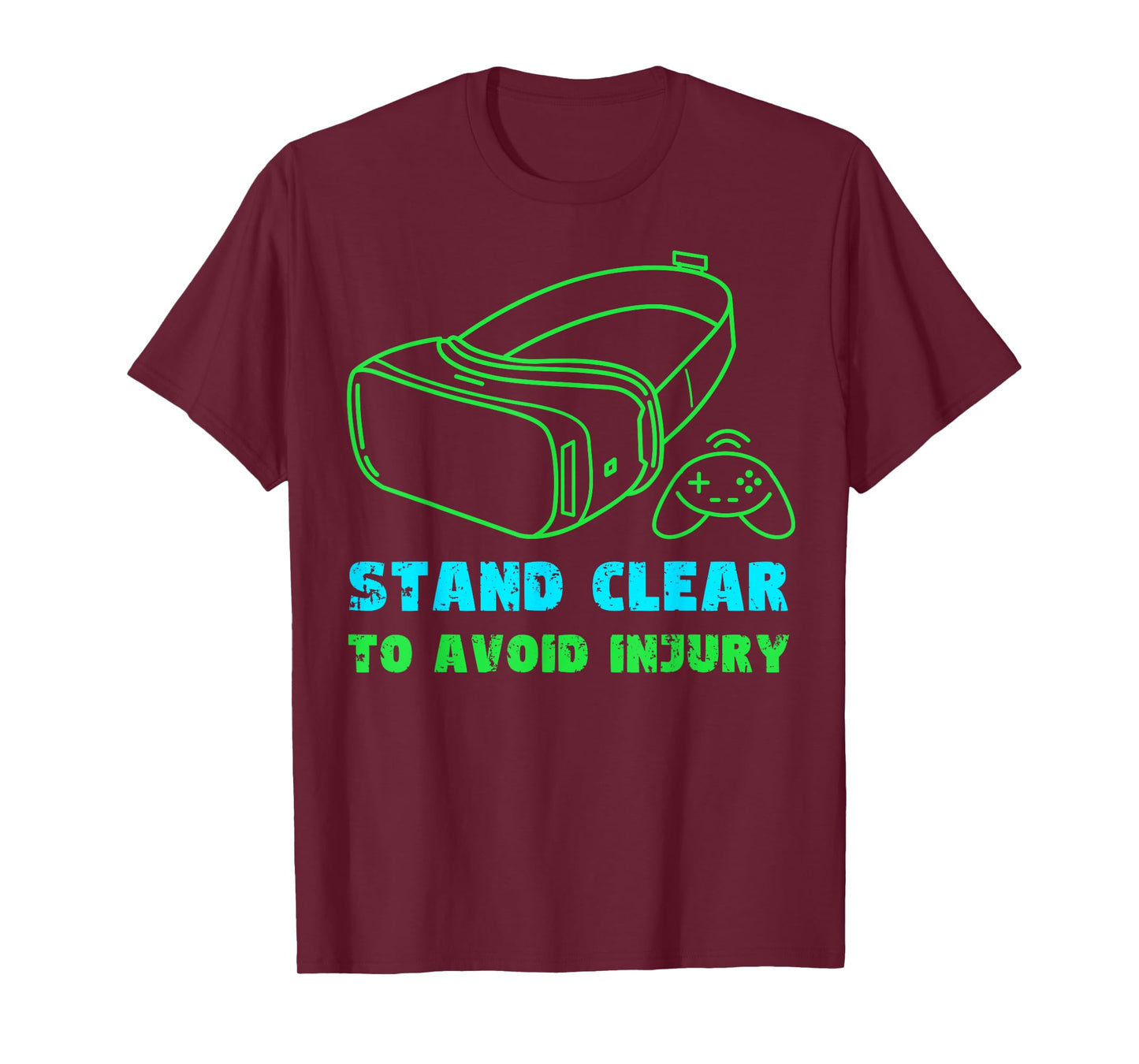 VR Gaming Virtual Reality Gamer Stand Clear To Avoid Injury T-Shirt