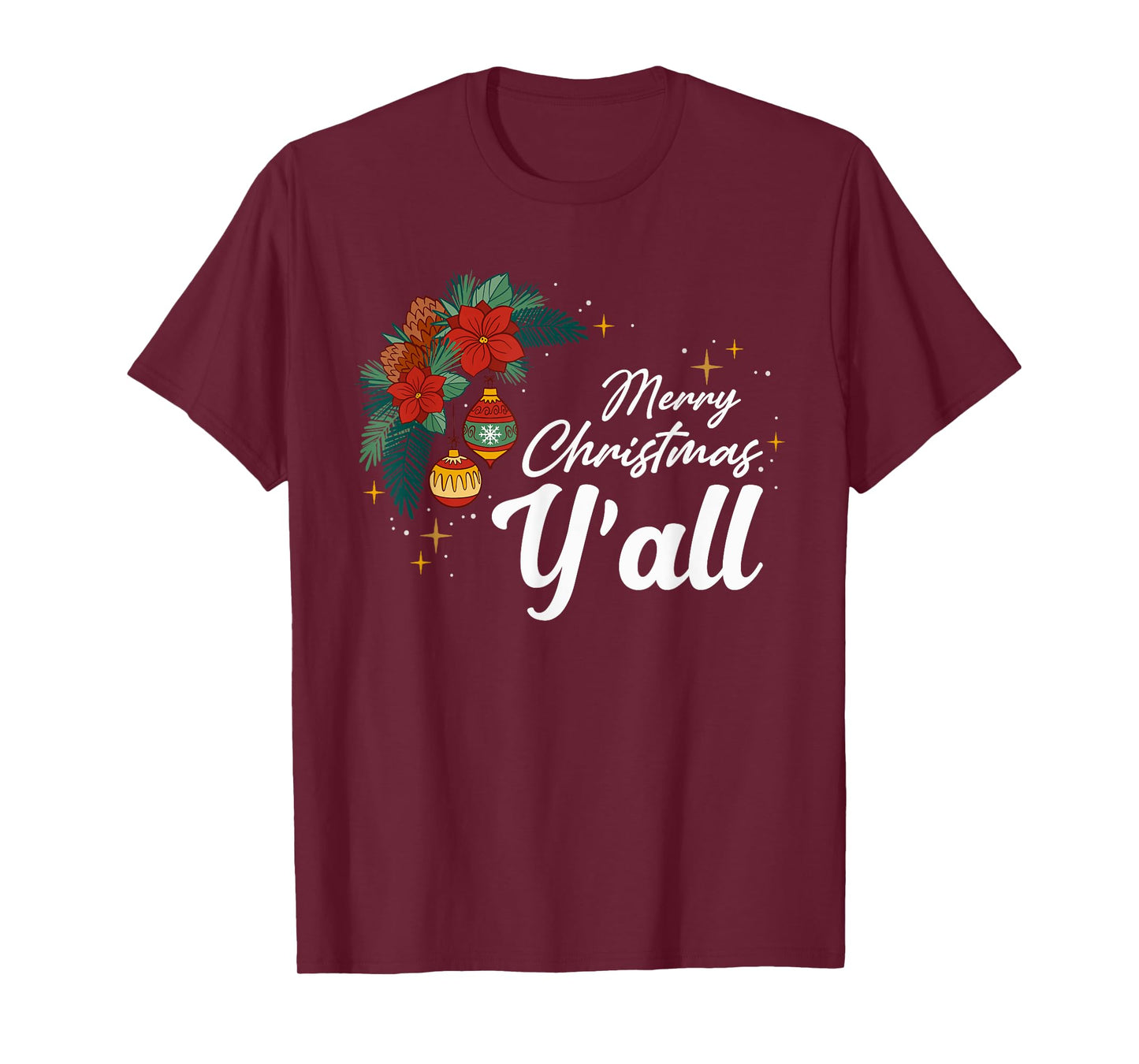 Merry Christmas Y'all Funny Country Southern Xmas Holiday T-Shirt