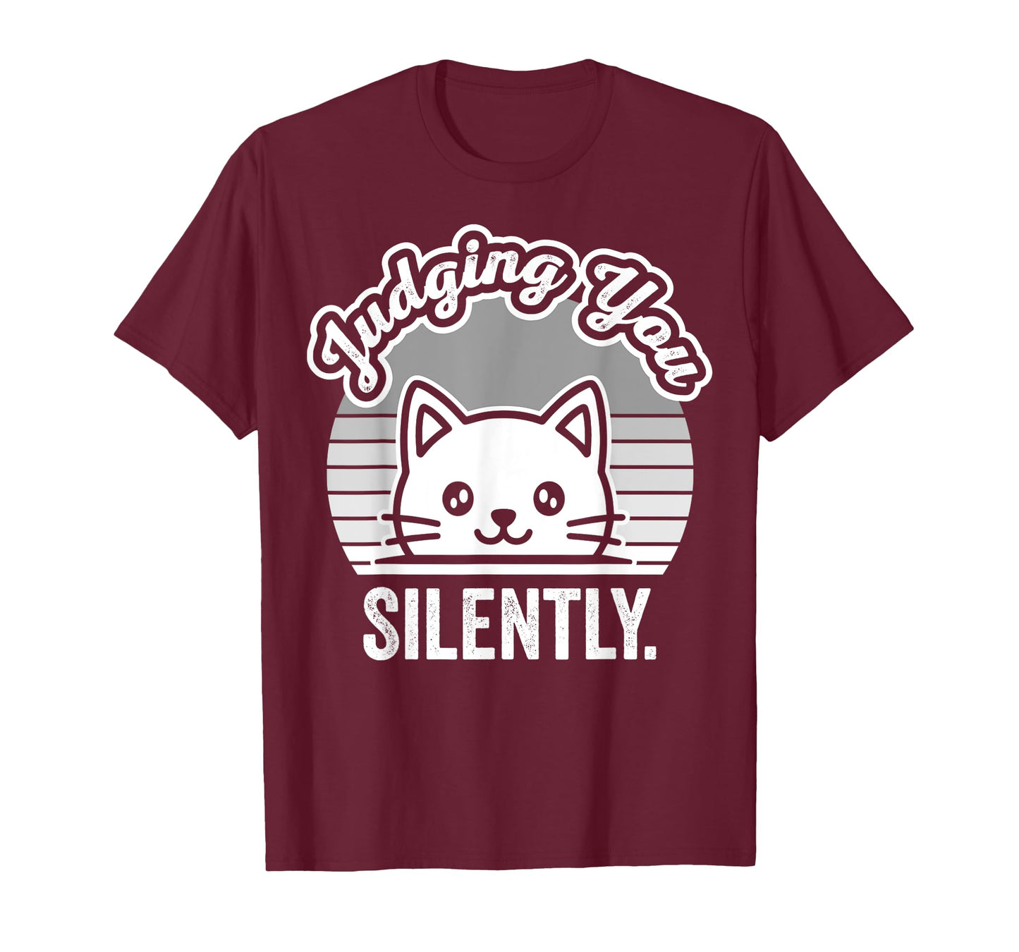 Judging You Silently Cute Cat Humor T-Shirt