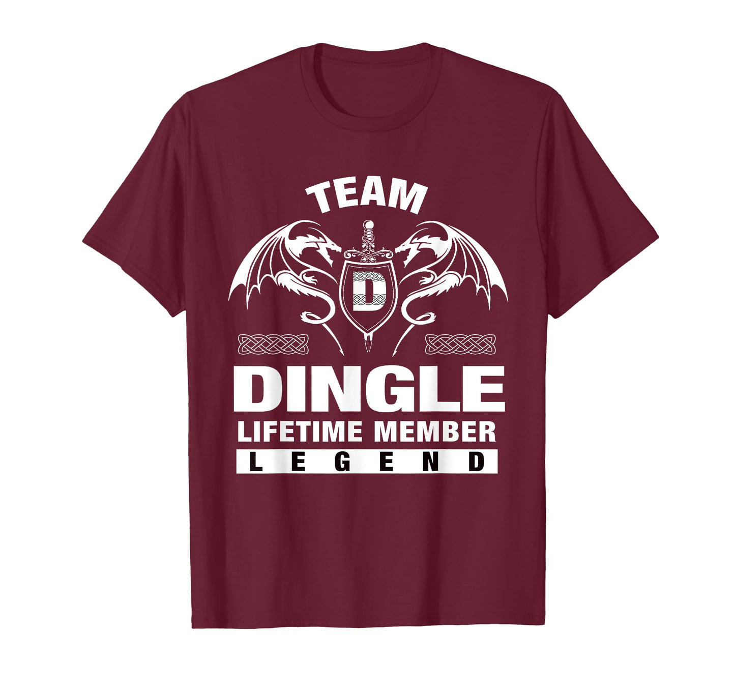 Team DINGLE - Lifetime Member Gifts T-Shirt