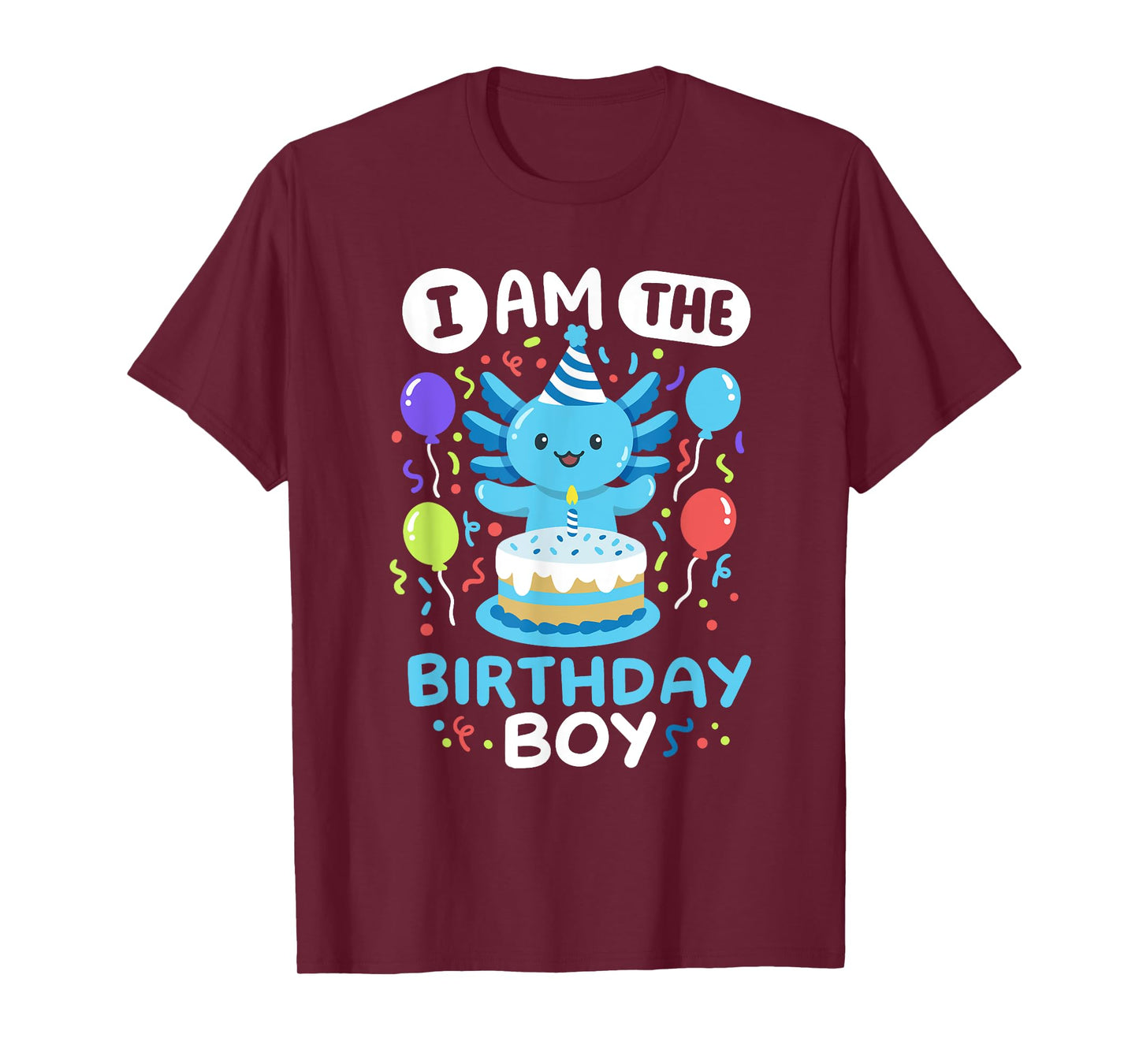I'm The Birthday Boy Kids Axolotl Bday Cute Family Matching T-Shirt