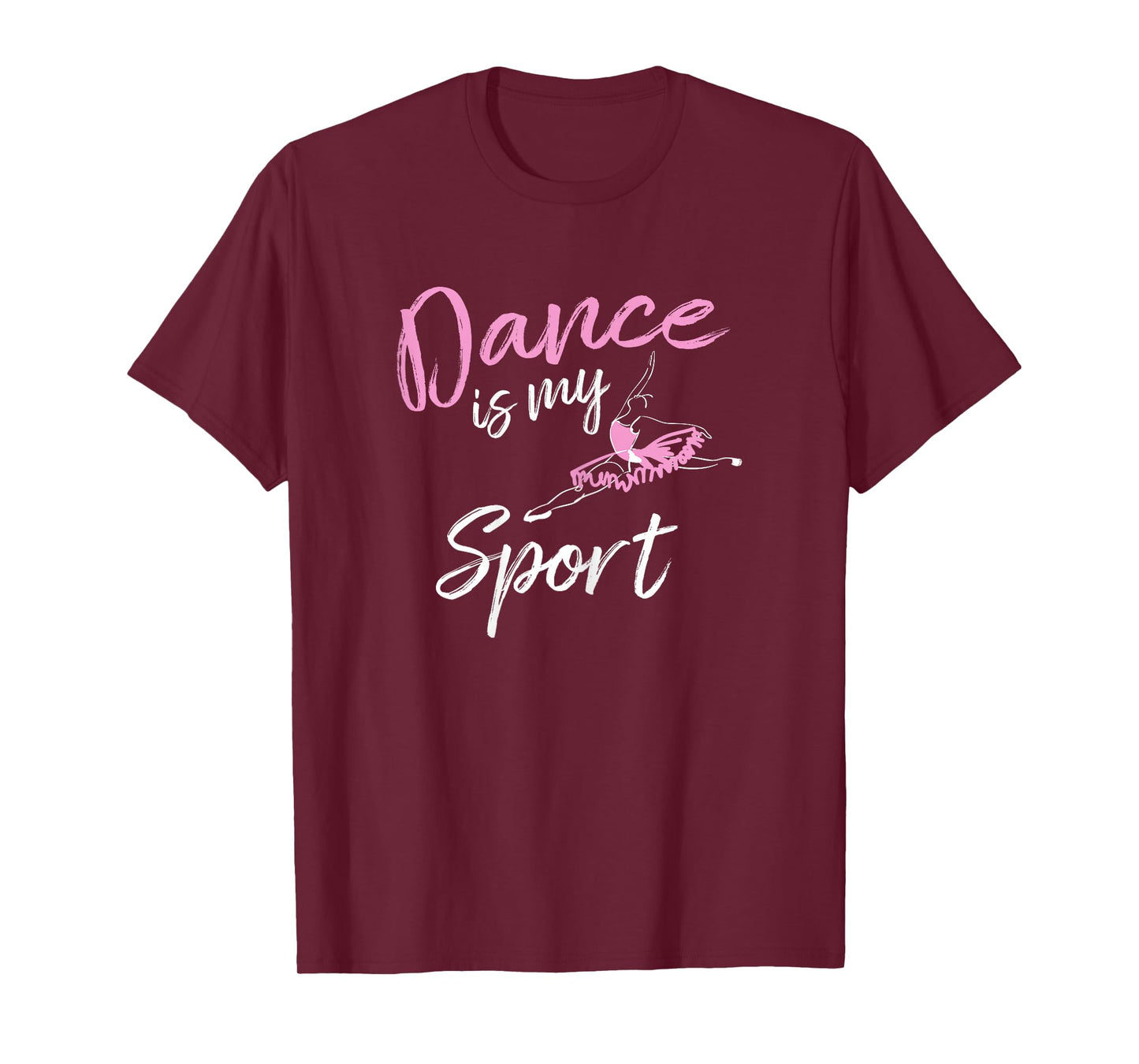 Dance is my Sport T Shirt T-Shirt