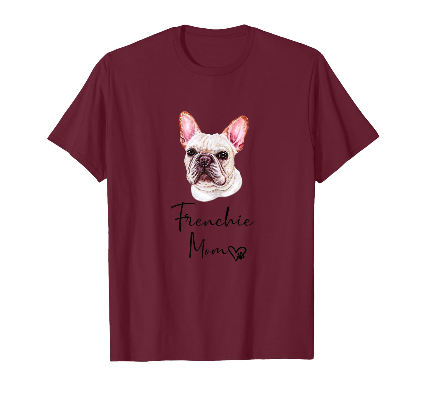 FRENCHIE Mom Dog Mummy French Bull Dog T-Shirt