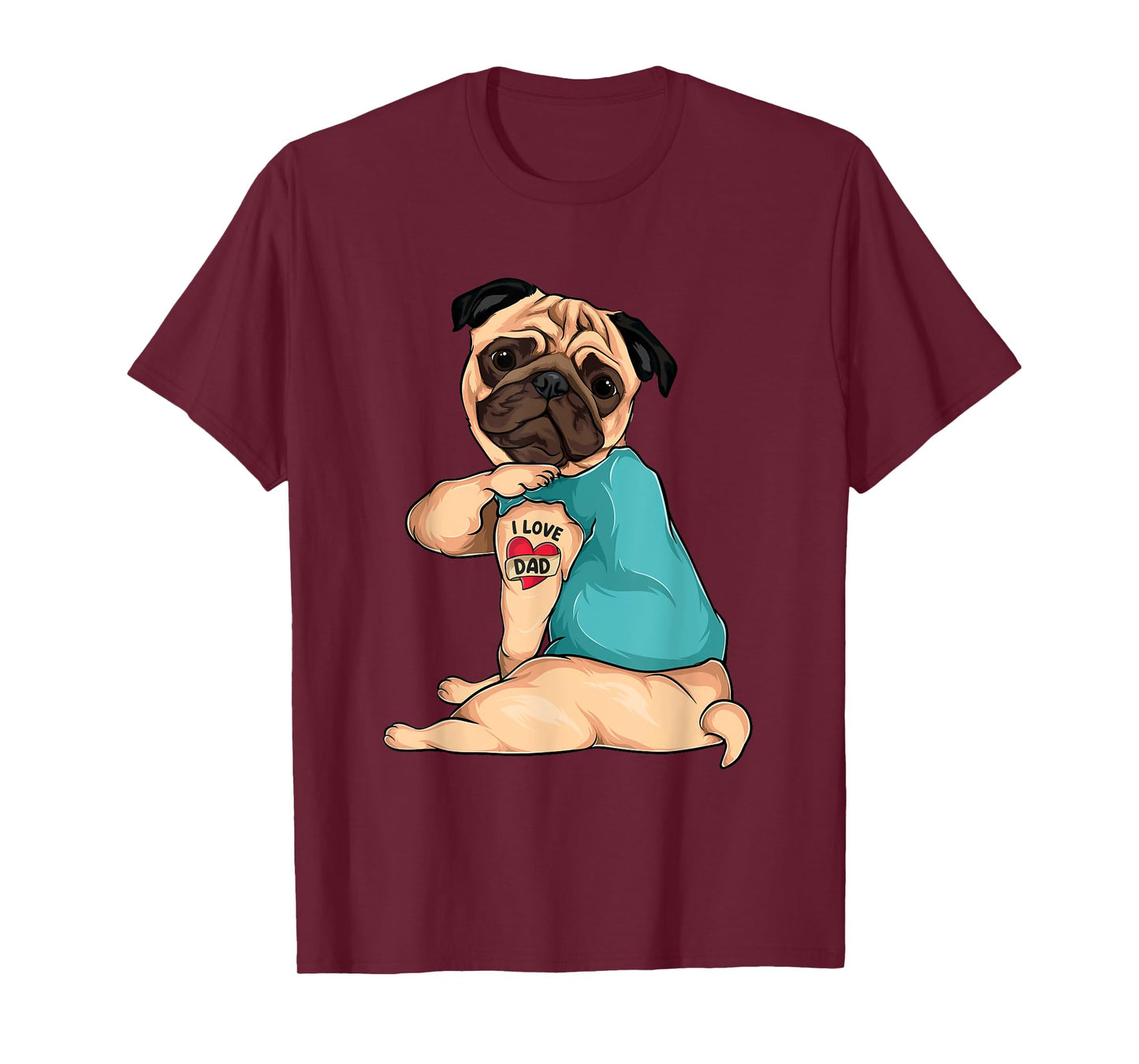 Father's Day gift funny dog Pug i love Dad tattoo T-Shirt for Men Women Kids