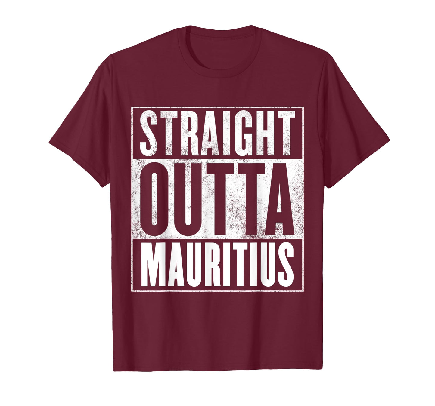 Mauritius - Straight Outta Mauritius T-Shirt