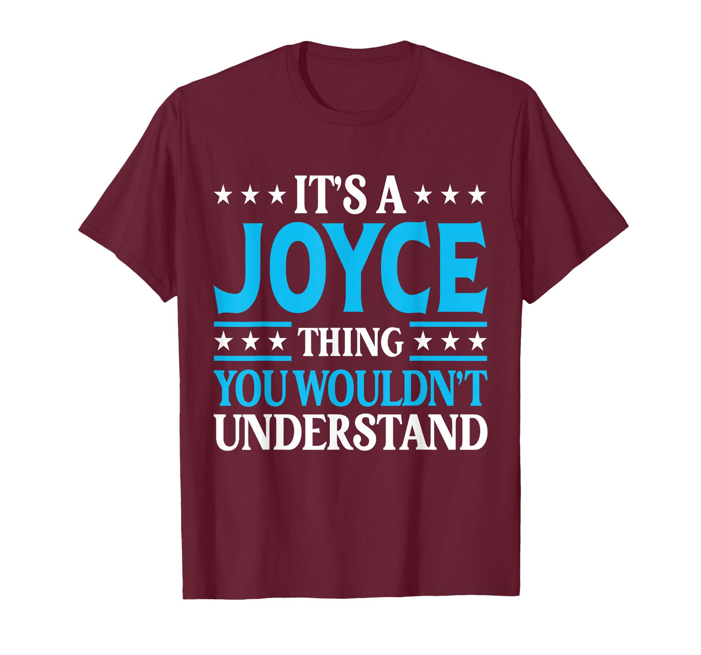 It's A Joyce Thing Surname Funny Team Family Last Name Joyce T-Shirt