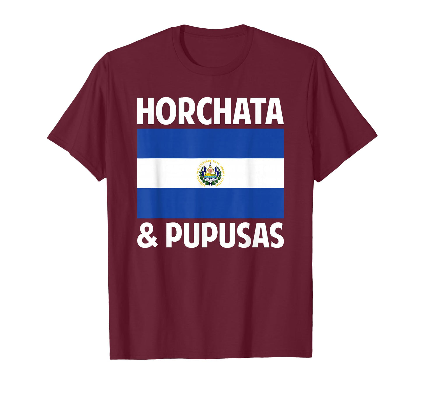 Salvadorean El Salvador Home Country Horchata & Pupusas T-Shirt