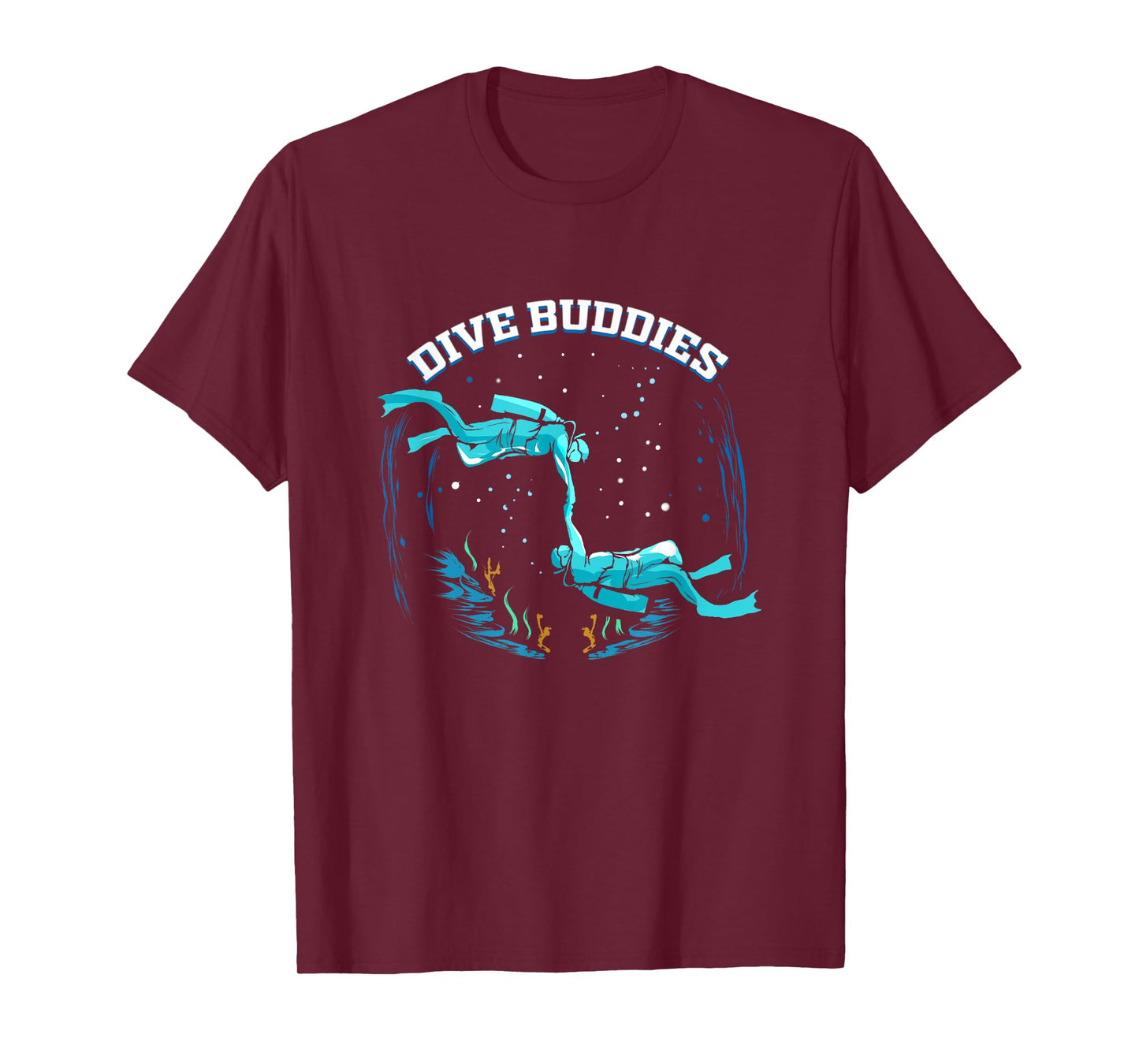 Scuba Dive Buddy for Diver Scuba Diving Friend Dive Buddies T-Shirt