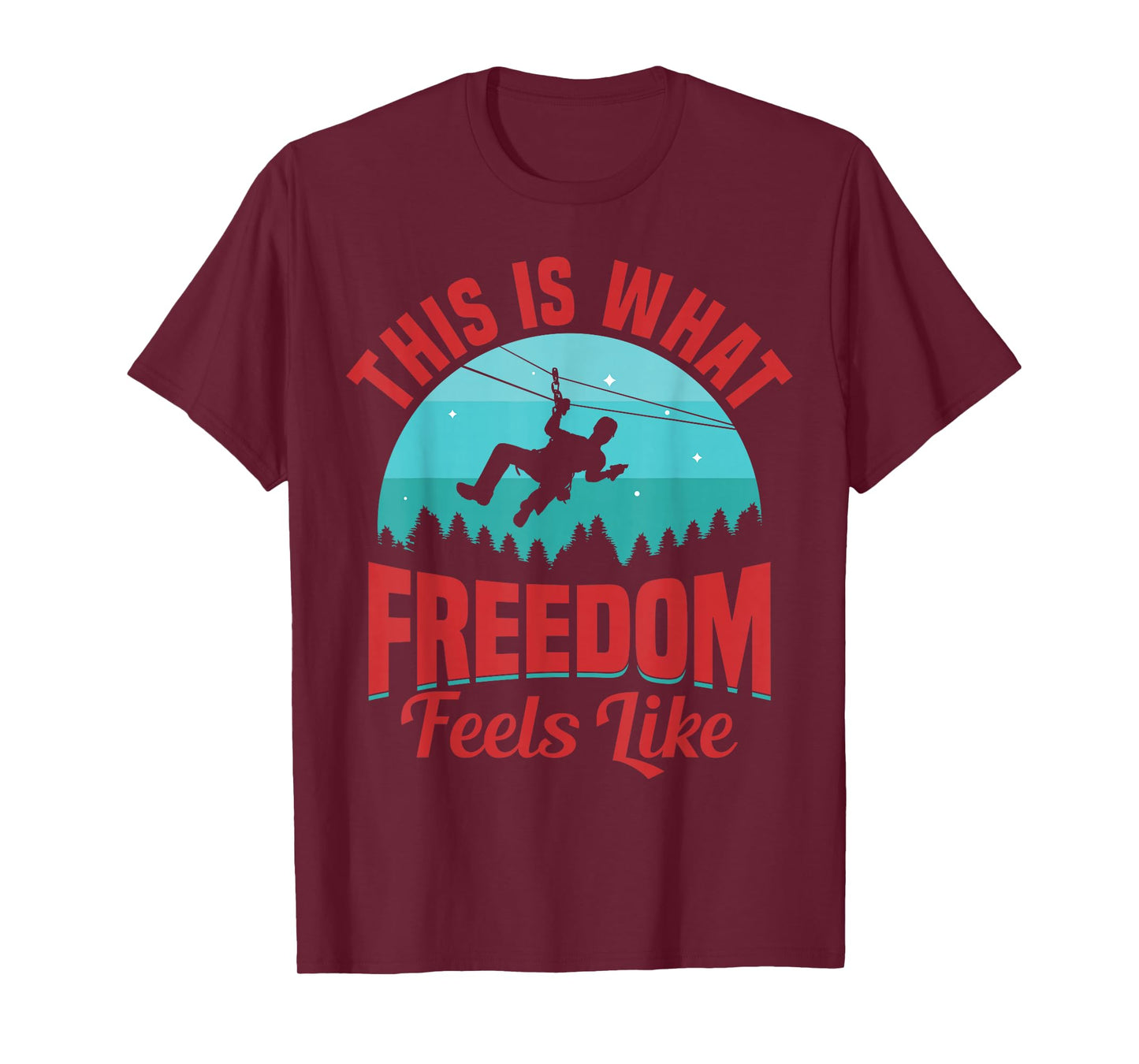 Zipline Ziplining Gear Essentials Accessories Zipline T-Shirt