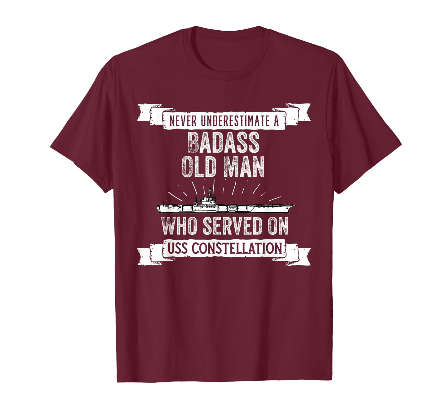 Never Underestimate USS Constellation CV-64 Aircraft Carrier T-Shirt