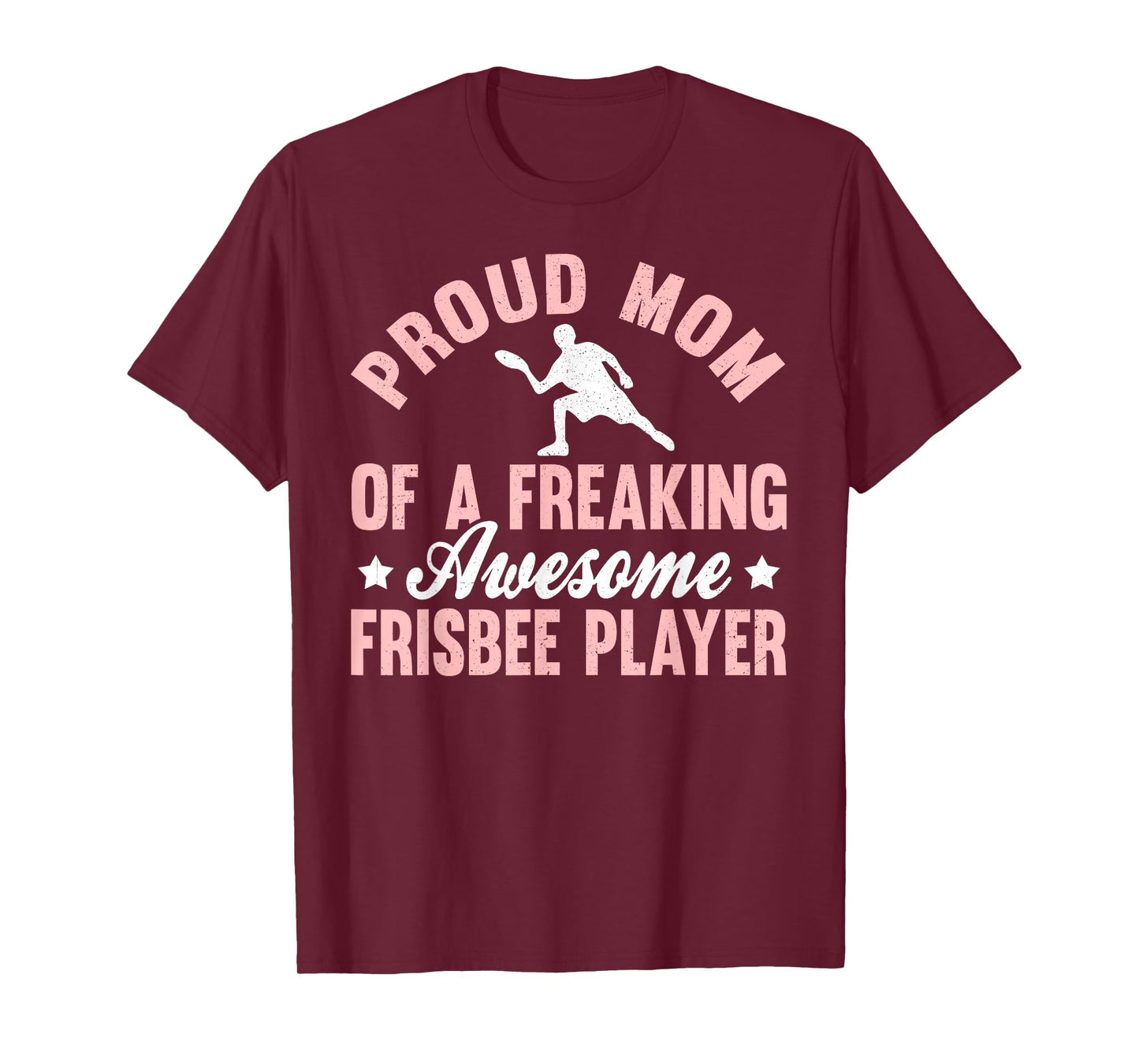 Frisbee Player Ultimate Frisbee Disc Golf Mom Mother T-Shirt