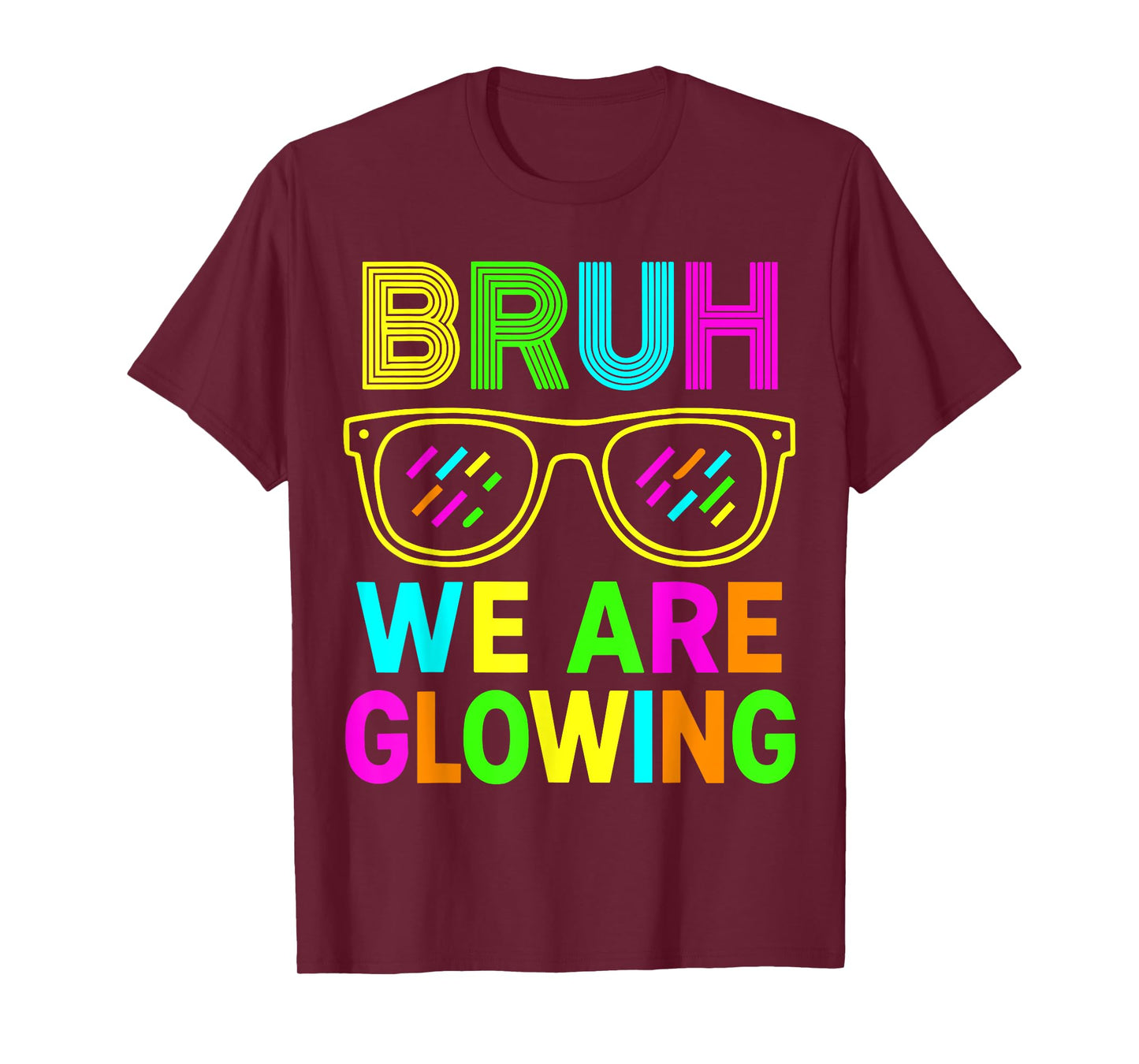 Bruh We Are Glowing In My Glowing Era Group Team Tie Dye T-Shirt