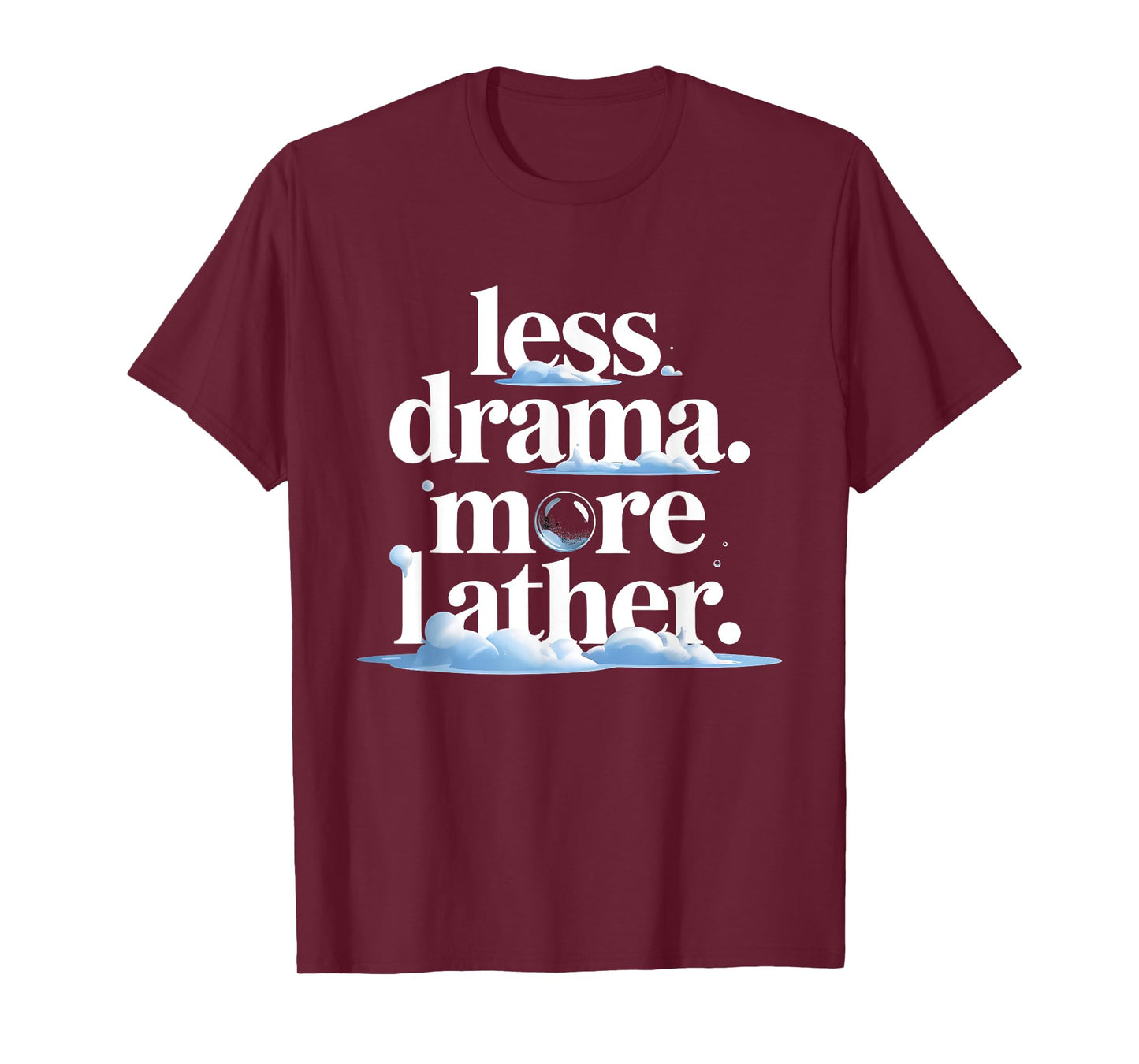 Homemade Soap Enthusiast Drama Soap Making Passion T-Shirt