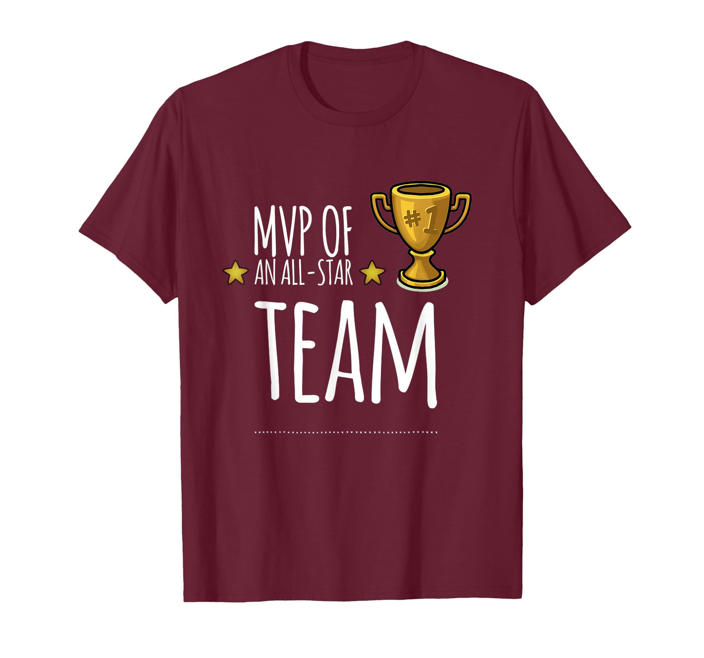 MVP of an ALL-STAR Team, with trophy and stars graphic T-Shirt