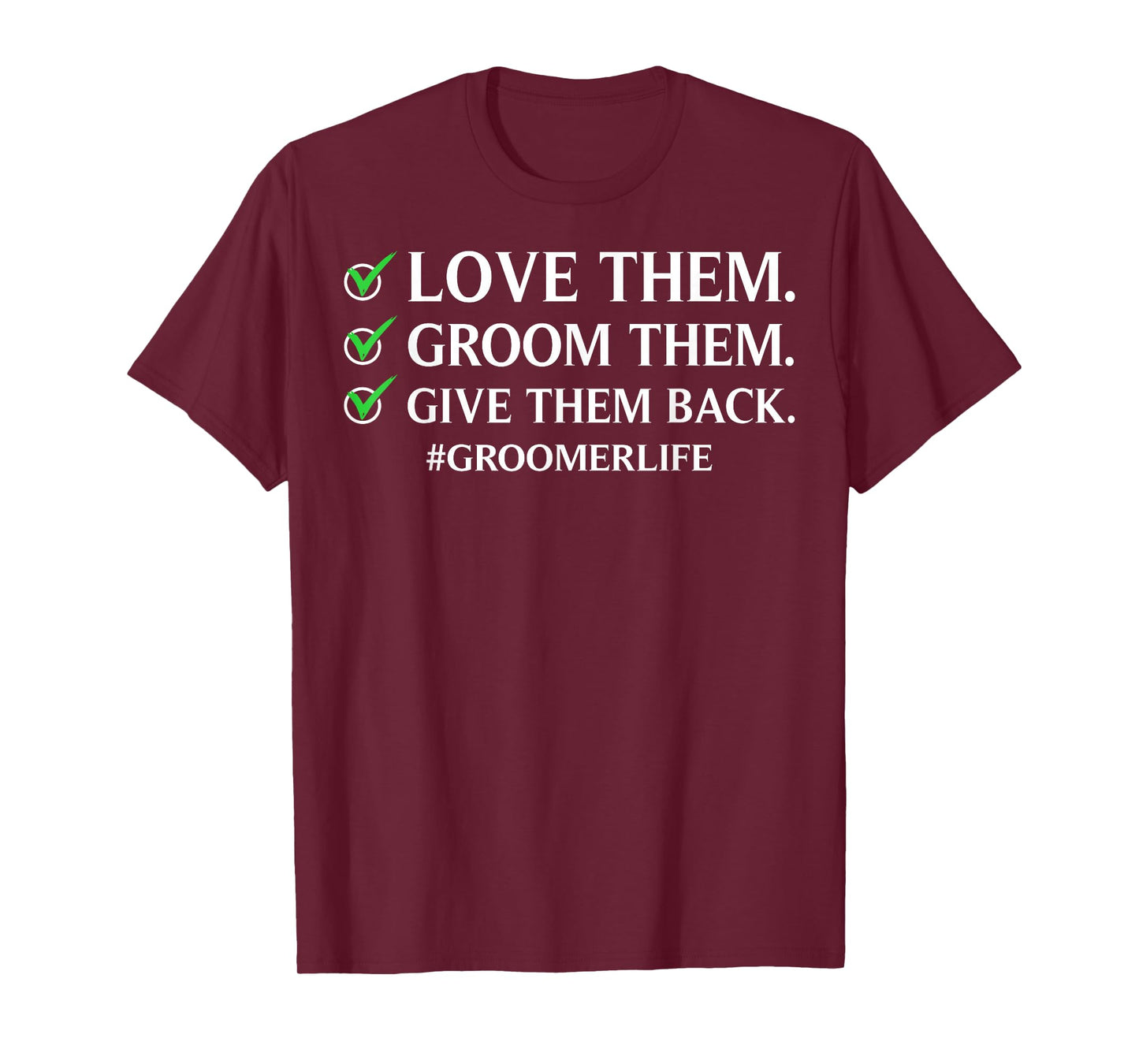 Funny Dog Grooming Art for Men Women Pet Groomer Dog Groomer T-Shirt