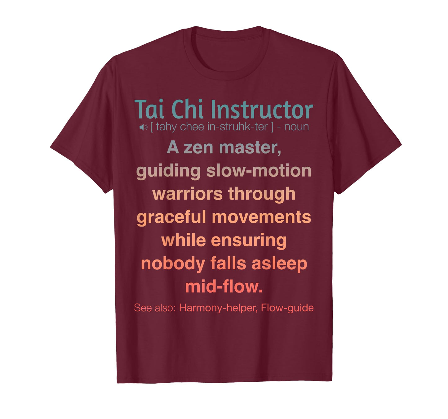 Funny Tai Chi Instructor T-Shirt